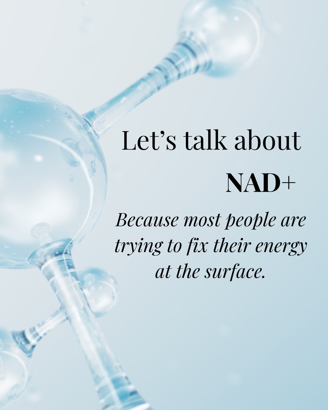 Let's Talk About NAD+ and why I'm totally obsessed with it!
