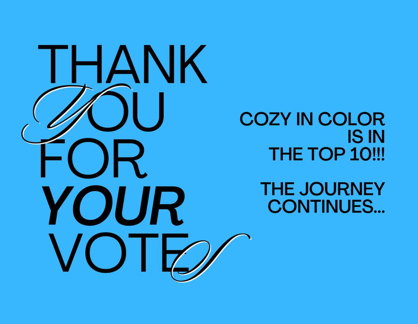 We are truly grateful for every bit of support that got us here! Cozy In Color made it to the top 10 and the top 5 vote is just a few days away!!
Please vote for us in the TOP 5 for the 2026 Entrepreneurial Impact Award 🏆
If you’ve supported our vision or believe in what we’re building, now is the time to show up for us.
🗳️ Please vote (link in our bio) & share with your circle
⏳ Every single vote counts in these last two final rounds (Top 5 and then the final chosen business owner)
Let’s finish strong 💫
Thank you to everyone who has voted and continues to show up for us 🙏🏽✨
Your support means everything as we make this final push. We appreciate you more than words can say 💫
#SmallBusinessSupport
#WomenInBusiness
#entrepreneurialimpact
#cozyincolorrentals
#GratefulHeart💛