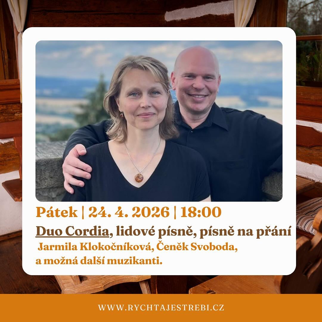 🎶 DNEŠNÍ VEČER POHODY! 🎶
Přijďte si užít příjemnou atmosféru s živou hudbou a lidovými písněmi💛
📅 Středa 24. 4. 2026
🕕 Začátek v 18:00
✨ Duo Cordia – lidové písně a písně na přání
🎤 Jarmila Klokočníková & Čeněk Svoboda
📍 Těšíme se na vás u nás – čeká vás večer plný hudby a dobré nálady 😊
🌐 Více info: www.rychtajestrebi.cz
👉 Přijďte si zazpívat, odpočinout a užít si krásný večer!