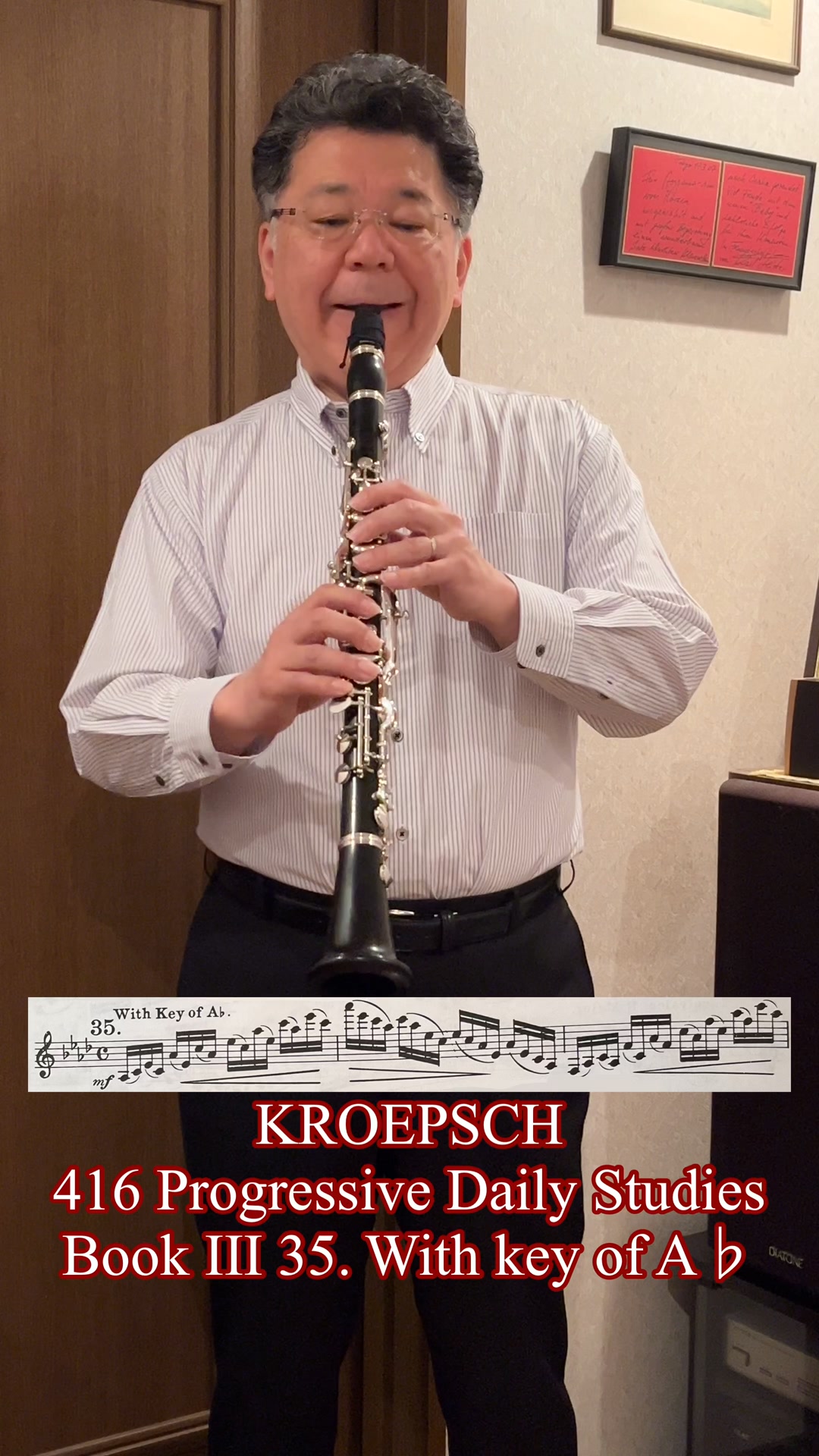 KROEPSCH
416 Progressive Daily Studies
Book III 35. With key of A♭
Aoyama Hidenao(cl.)