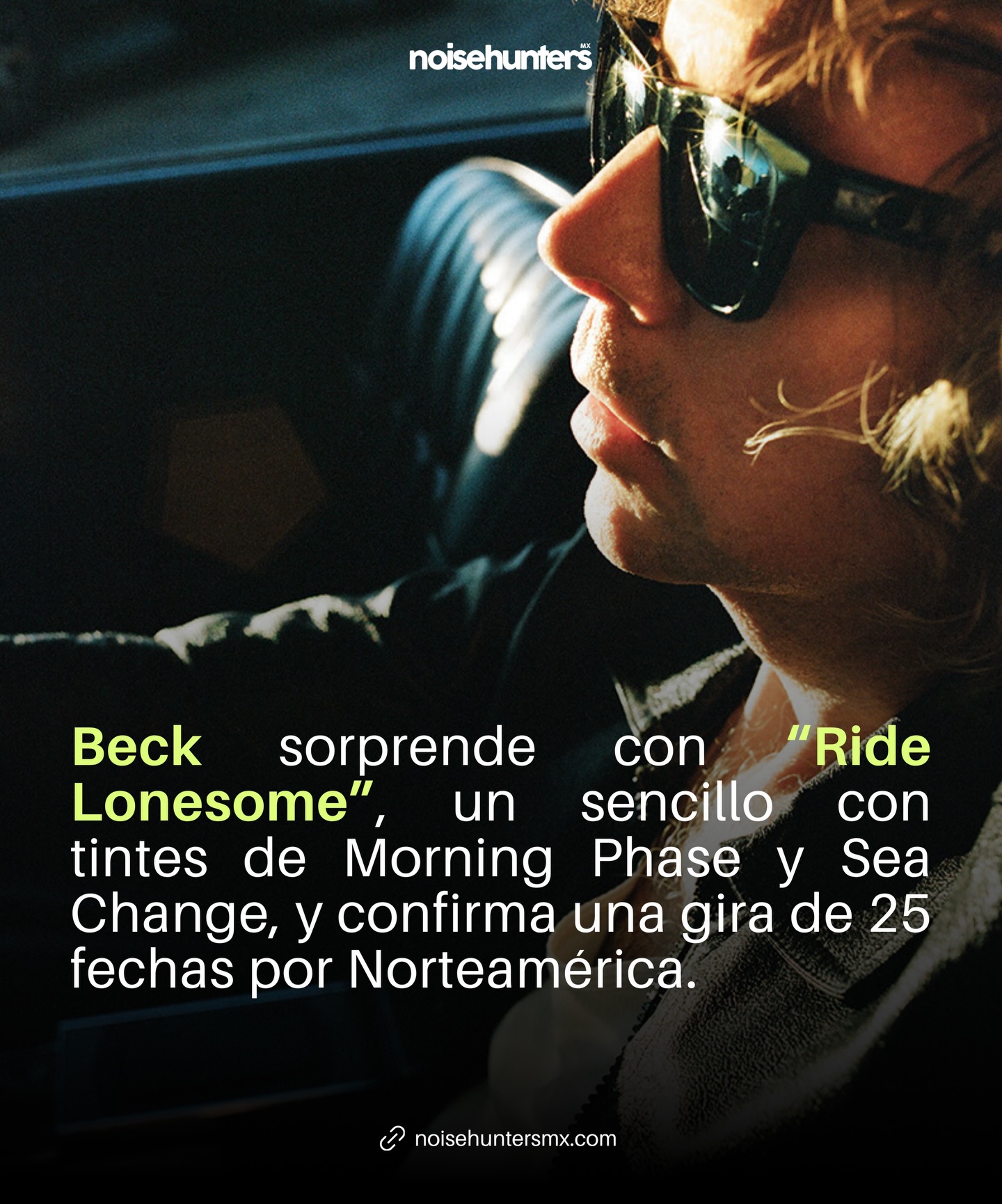 Beck ( @beck )lanzó “Ride Lonesome”, un nuevo sencillo que retoma la sensibilidad sonora de etapas como Morning Phase y Sea Change.
El lanzamiento llega acompañado del anuncio de una gira por Norteamérica que comenzará en septiembre y recorrerá algunos de los recintos más importantes de la región.
Entérate de más en:
www.noisehuntersmx.com
#Beck #RideLonesome #NuevaMusica Gira2026