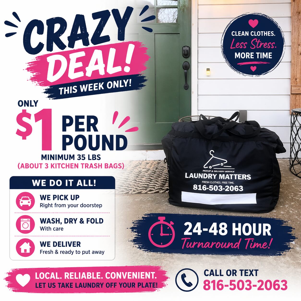 🚨🧺 CRAZY DEAL – THIS WEEK ONLY! 🧺🚨
We’re making laundry easier (and cheaper) than ever 👏
💥 ONLY $1 PER POUND 💥
(Minimum 35 lbs — about 3 kitchen trash bags)
This is for NEW CLIENTS ONLY
That’s it. No catch. Just clean clothes without the hassle 😍
Here’s what you get:
✔️ We pick up from your doorstep
✔️ Wash, dry & fold with care
✔️ Delivered back fresh & ready
⏰ 24–48 hour turnaround
📍 Local, reliable & convenient
Your time is valuable — let us take laundry off your plate 🙌
Call or text: 816-503-2063
Spots will fill FAST this week!
