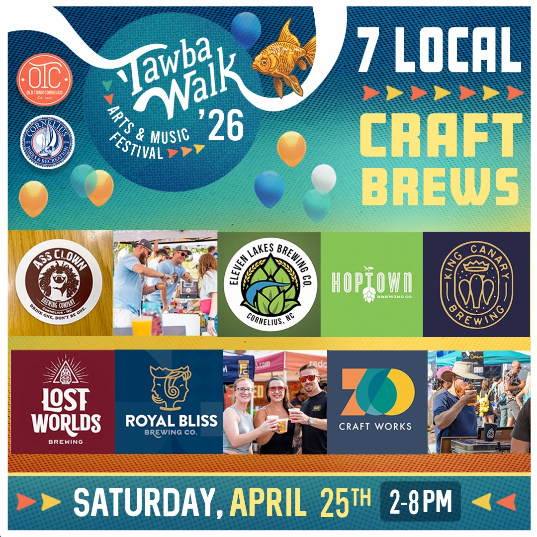 7 local craft breweries. One epic day.
Tawba Walk is pouring the good stuff — all from right here 👇
🍺 Ass Clown
🍺 Eleven Lakes
🍺 Hoptown
🍺 King Canary
🍺 Lost Worlds
🍺 Royal Bliss
🍺 760 Craft Works
✨ Drink local. Taste everything. Repeat.
📅 April 25 | 2–8PM
📍 Old Town Cornelius
#TawbaWalk #DrinkLocal #OldTownCornelius #LakeNormanEvents #CorneliusNC