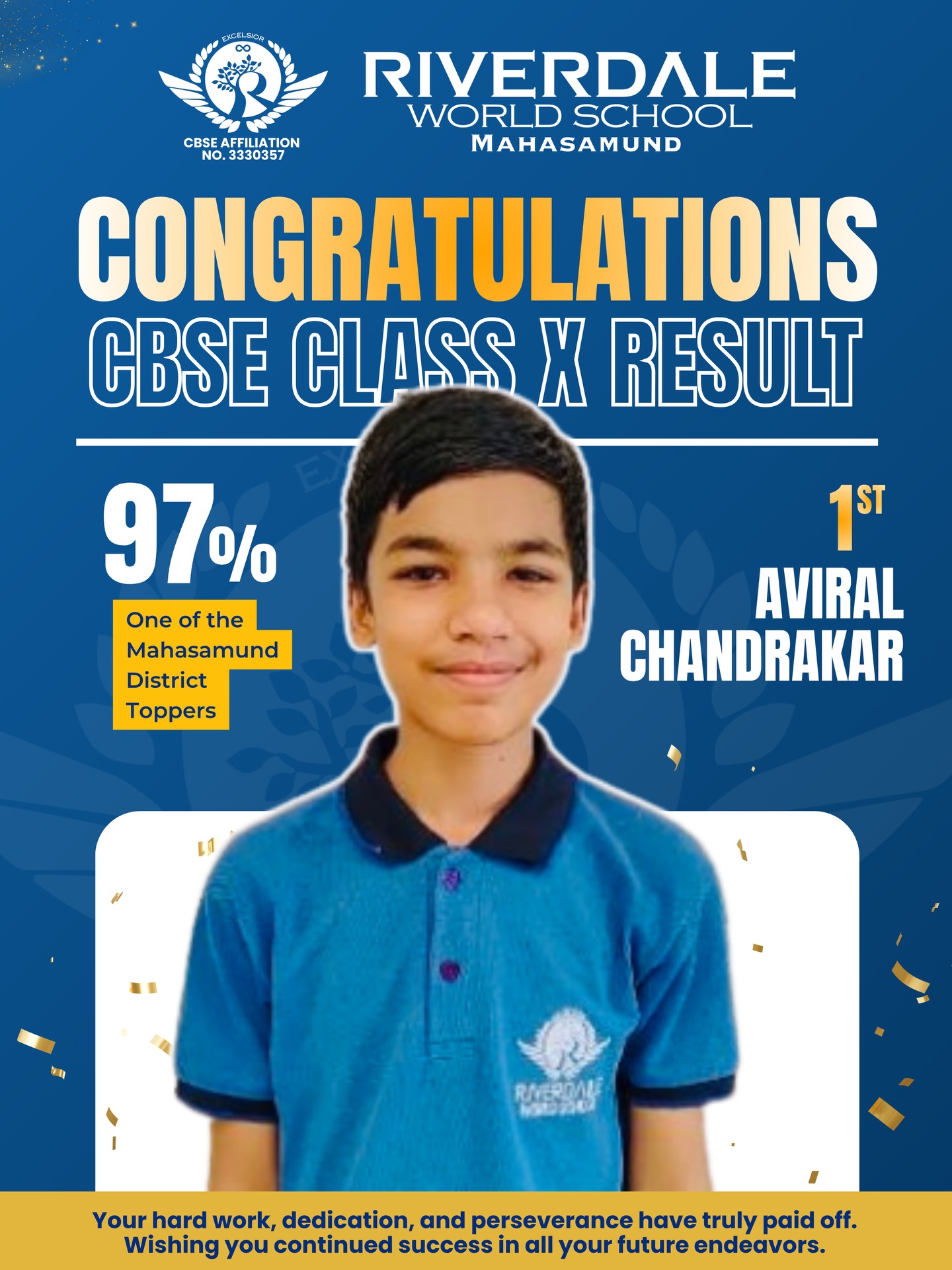 A Proud Moment for Riverdale World School! 🎉
Our Class X CBSE students have brought laurels to the school with their outstanding performance. 🌟
We are especially delighted to share that one of our brilliant students has emerged as a District Toppers of Mahasamund, setting an inspiring benchmark of excellence. 👏✨
Your dedication, perseverance, and hard work truly make us proud!
Heartiest congratulations to all our achievers for this remarkable success. Wishing you all a bright and successful future ahead! 📚💫
#RiverdaleWorldSchool #ProudMoment #DistrictTopper #Mahasamund #CBSEClass10 AcademicExcellence StudentAchievement FutureLeaders SchoolPride SuccessStory Congratulations Inspiration