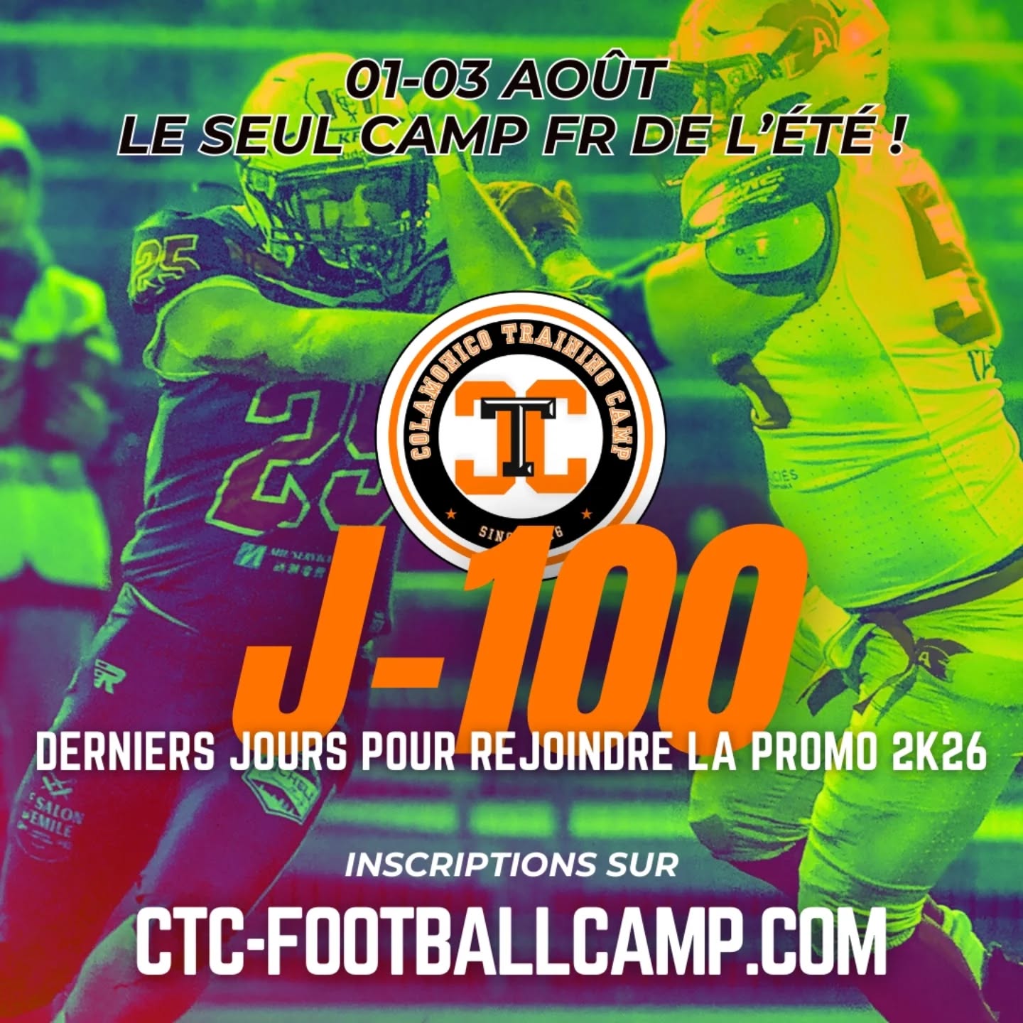 J-100 avant le CTC. Derniers jours pour rejoindre la promo 2k26, inscrivez-vous vite seul ou en équipe et co-voiturez ! En + ton jersey collector est offert !
www.ctc-footballcamp.com