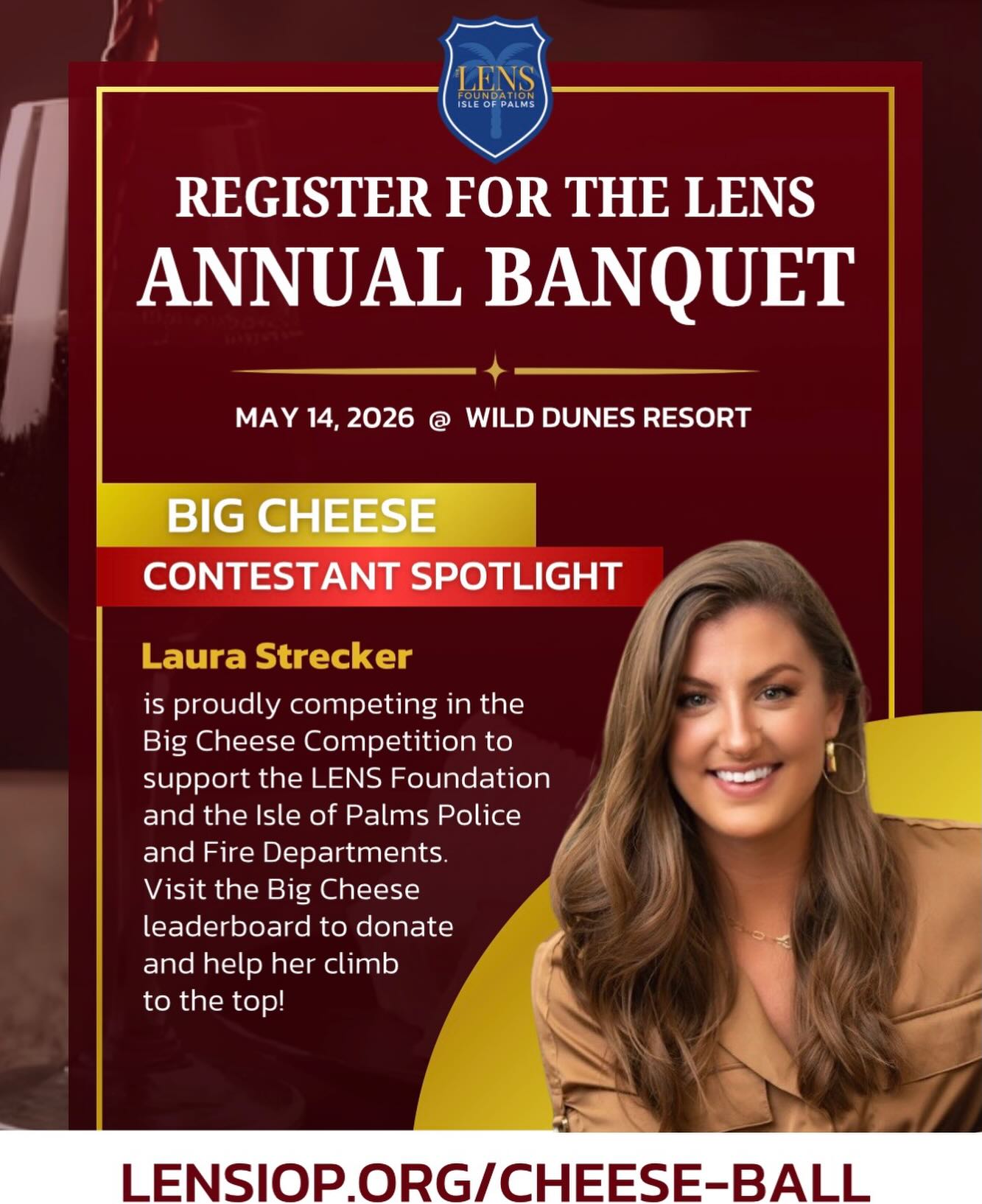 LENS Foundation contestant Laura Strecker is holding onto the TOP spot heading into banquet week 👀🧀
The competition is heating up, donations are rolling in, and the question now is… will anyone catch her before May 14th? 👀
Every dollar supports the Isle of Palms Police & Fire Departments while adding a little friendly competition along the way.
Join us this week at the Annual Banquet at Wild Dunes Resort and help cheer on this year’s contestants! 💙