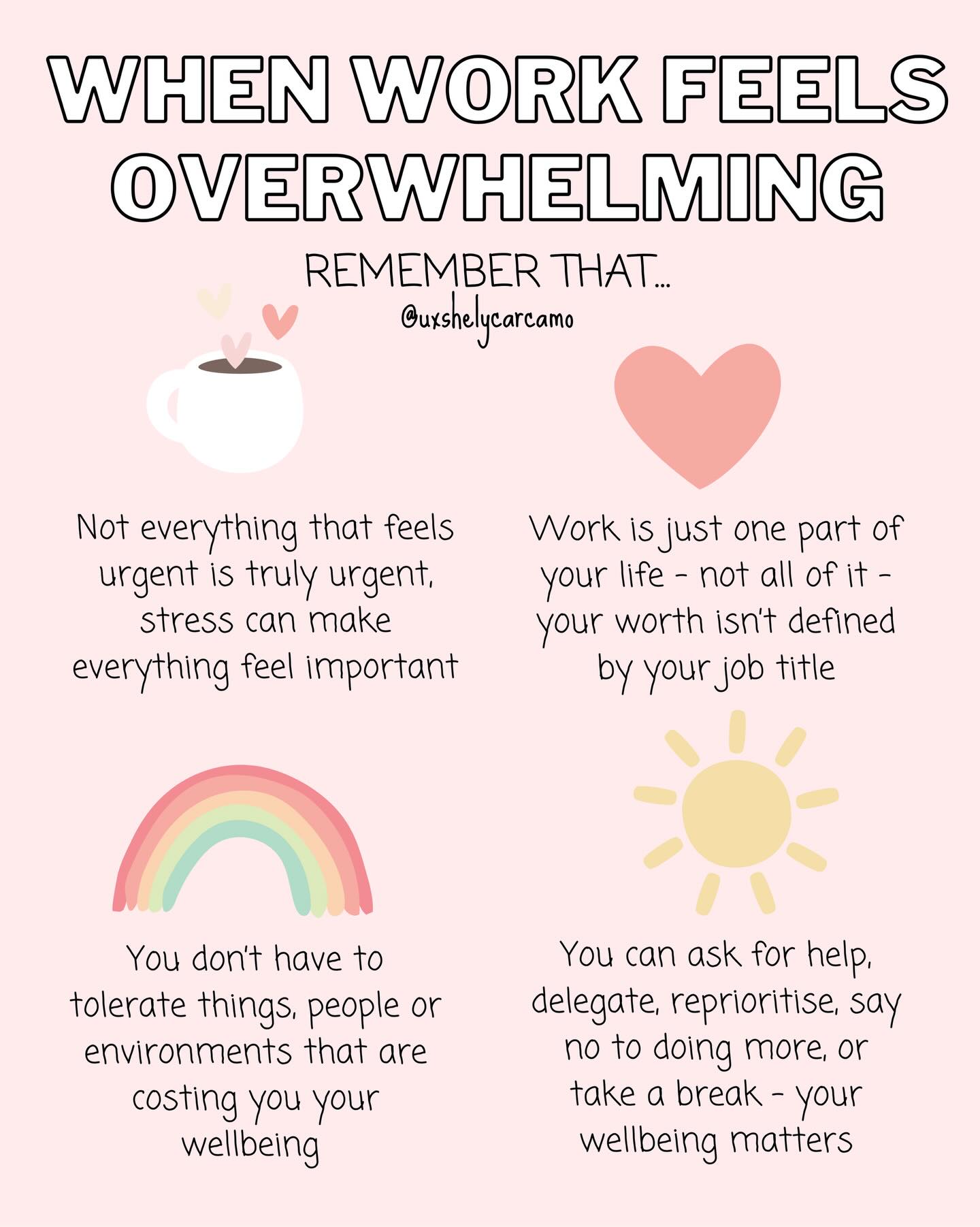 What do you most need to hear when work feels overwhelming? 💗