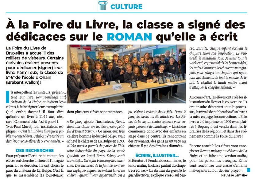 À Saint-Joseph, les élèves de Mr. Yves Paul et Mme. Noémie ne se contentent pas d’apprendre… ils créent, ils osent, ils vivent des expériences uniques !
Après avoir écrit leur propre roman, ils ont eu la chance incroyable de le présenter et de le dédicacer à la Foire du Livre de Bruxelles. Un projet ambitieux, mené avec passion, qui a même fait l’objet d’un bel article dans la presse.
Et l’aventure ne s’arrête pas là ! Leur tout nouveau projet attire déjà l’attention : l’émission Le Jour du Seigneur de France 2 est venue à l’école pour réaliser un reportage 🎥 ! Une belle reconnaissance pour ces élèves et pour le travail mené en classe, avec créativité, exigence et enthousiasme.
Des projets qui marquent, qui donnent du sens, et que les élèves n’oublieront pas de sitôt...
Bravo à eux… et vivement la suite !
#reportage #lejourduseigneur #france2 #dedicace #ecoleprimaire #ecolematernelle #viescolaire #ecolesaintjosephohain #ecolesaintjoseph #ecolestjosephohain #ecolestjoseph #ecoleohain #ecolelasne #ecolesdubrabantwallon #vivrealasne #communedelasne #ohain #lasne