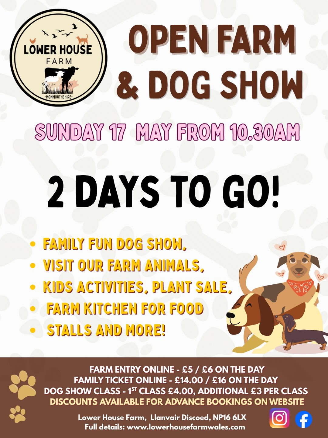 Open Farm & Dog Show - 2 days to go! ⏳
Farm is looking 🤩🤩🤩🤩🤩
Rosettes and prizes 🏆 ✅
Farm shop fully stocked🛍️ ✅
Kitchen cleaned and prepped 🍔✅
Toilets sparkling ✨ ✅
Animals excited to meet people 😁✅
Online tickets available until Saturday 🎟️
Good weather 👀😬🤞
#openfarm #dogshow #familyfun
See you Sunday!