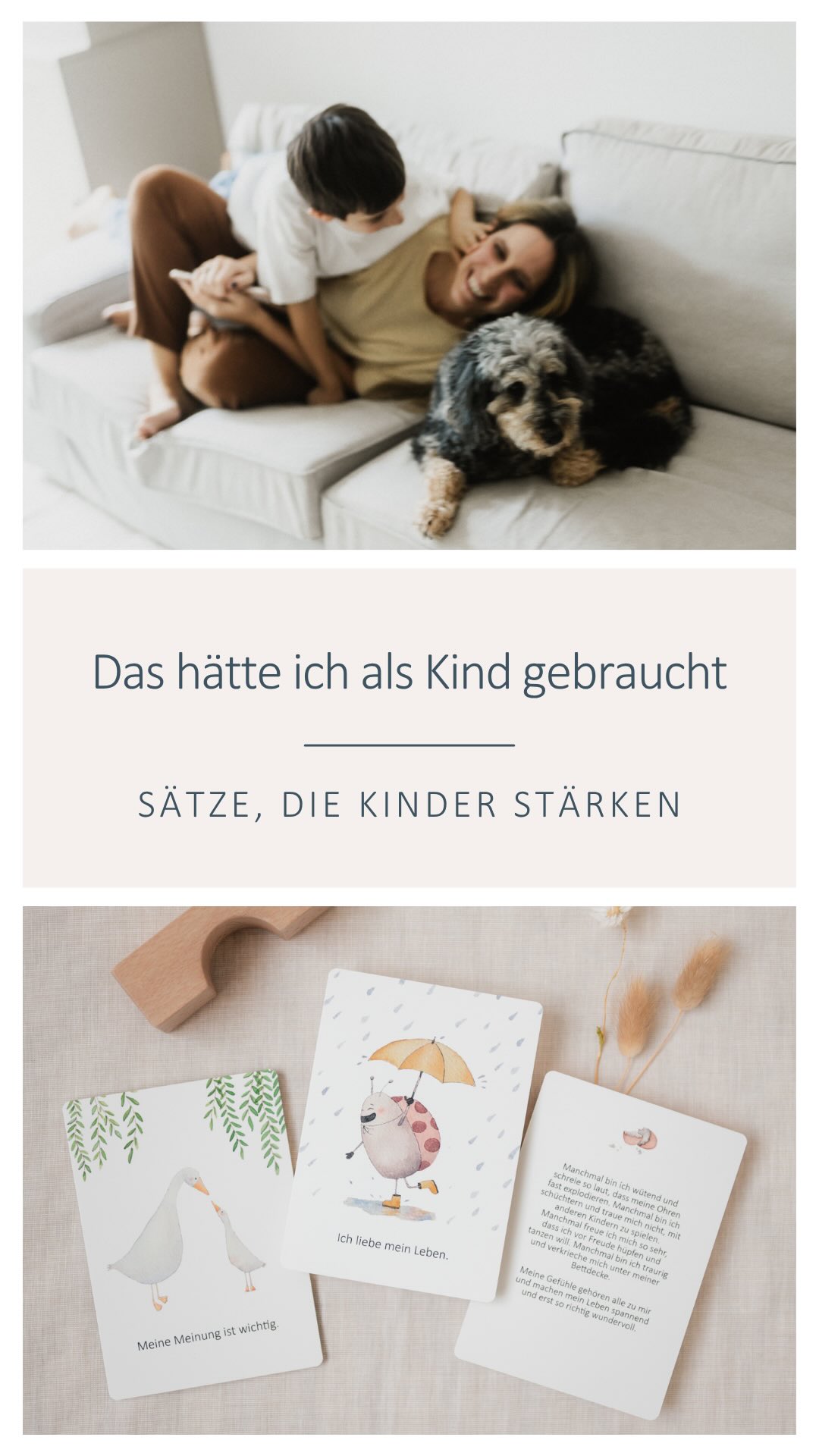 Das hätte ich als Kind gebraucht …
Sätze, die mir zeigen, dass ich gut bin, so wie ich bin. Dass meine Gefühle okay sind. Dass ich nicht perfekt sein muss - bzw. es schon bin.
💭 Ich bin wertvoll.
💭 Meine Meinung ist wichtig.
💭 Alle Gefühle dürfen sein.
Vielleicht können wir unseren Kindern heute genau das mitgeben, was uns selbst gefehlt hat.
Nicht durch große Worte, sondern durch kleine Sätze, die sie jeden Tag hören und irgendwann anfangen zu glauben.
Die Karten mit den Affirmationen für Kinder findest du in meinem Shop. 🥰