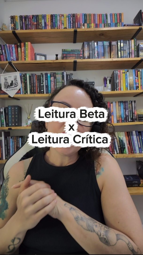 Você sabe a diferença entre leitura Beta e leitura crítica?