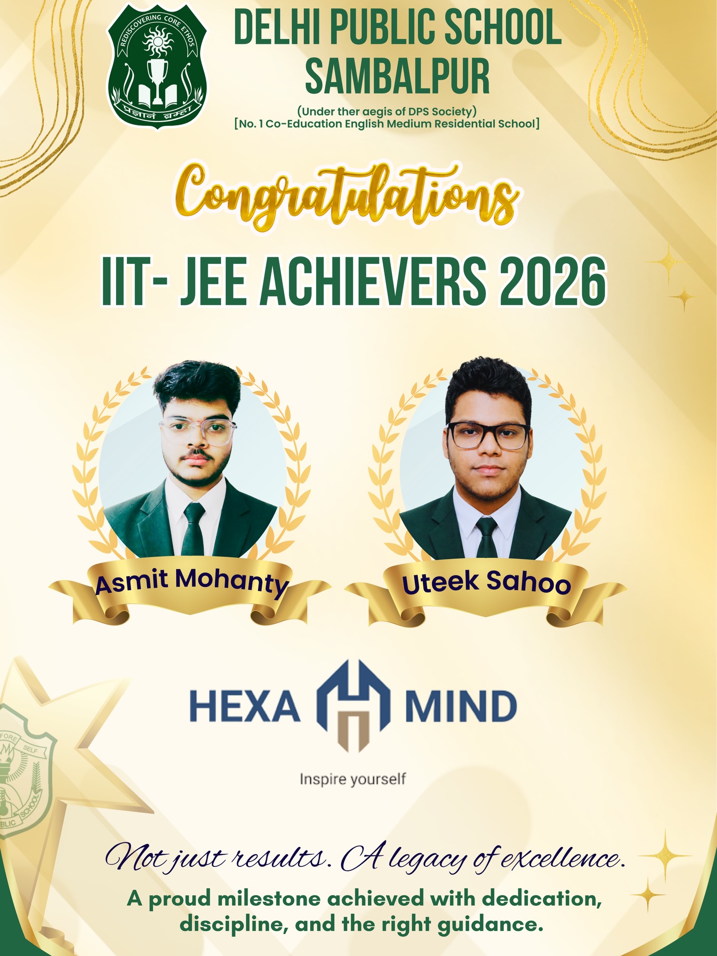 Proud moment for Delhi Public School Sambalpur as our IIT-JEE achievers shine with excellence and determination. Congratulations on this remarkable success!๐๐โจ
#DPSSambalpur #IITJEE #Achievers #ProudMoment #SuccessStory FutureEngineers HardWorkPaysOff Excellence StudentSuccess