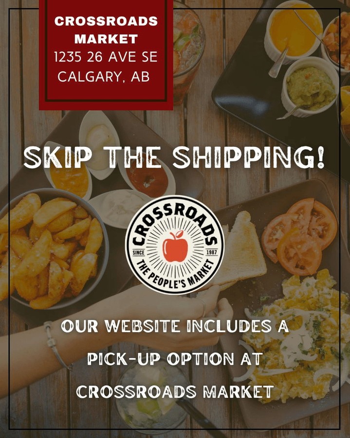 SKIP THE SHIPPING: Select Pick up in the drop down menu at checkout to skip the shipping and pick up your order at Crossroads Market. 📦