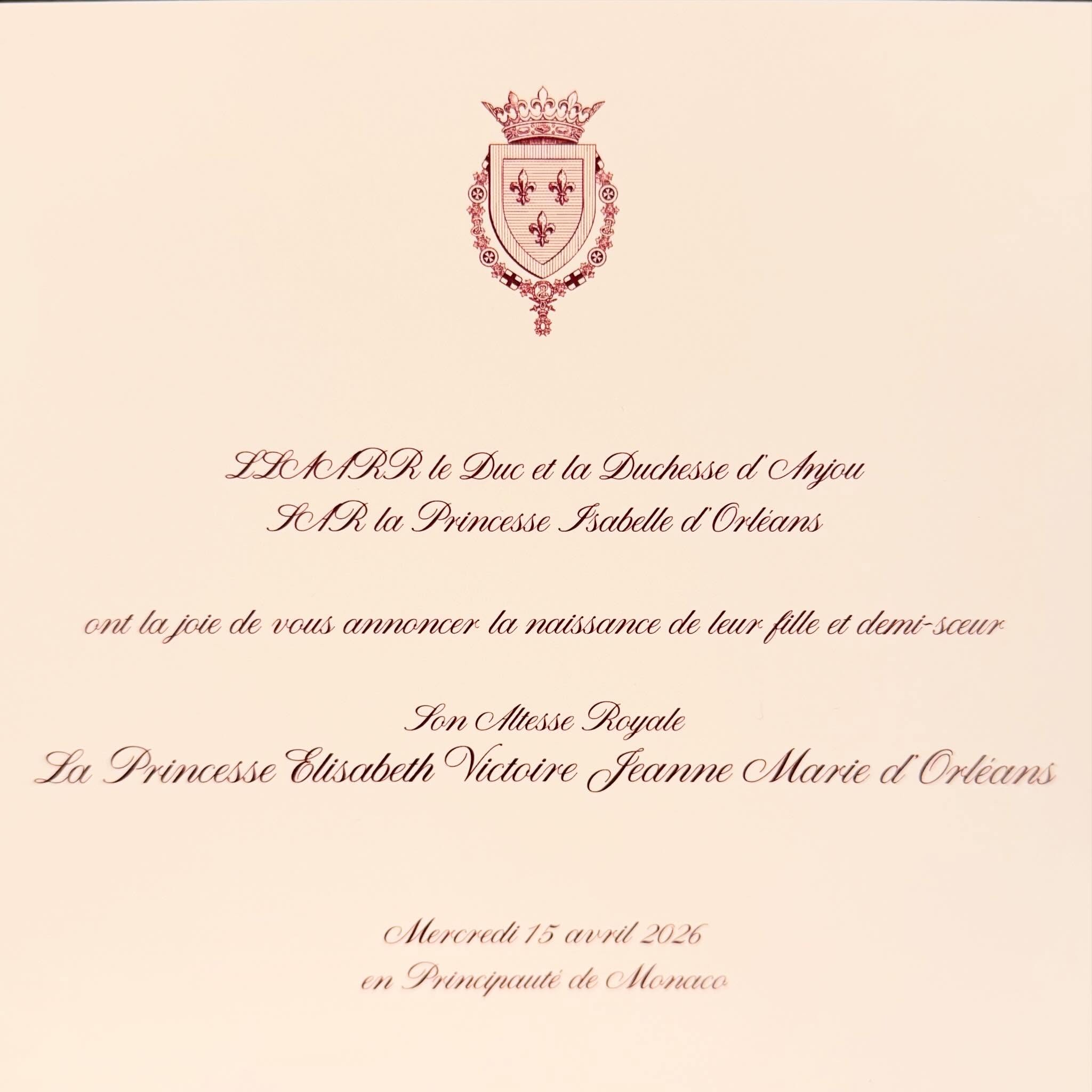 Leurs Altesse Royales le Prince Charles-Philippe et la Princesse Naomi d’Orléans, Duc et Duchesse d’Anjou et Son Altesse Royale la Princesse Isabelle d’Orleans, ont la joie d’annoncer la naissance de leur fille et demi-sœur,
Son Altesse Royale, La Princesse Elisabeth Victoire Jeanne Marie d’Orleans,
née le mercredi 15 avril 2026 à 09h18, au Centre Hospitalier Princesse Grace, en Principauté de Monaco.
La Princesse Elisabeth pesait 4,355 kg à la naissance. La Princesse Naomi et la Princesse Elisabeth se portent bien, l’accouchement s’est déroulé dans les meilleures conditions.
Leurs Altesses Royales tiennent à remercier l’ensemble du personnel Centre Hospitalier Princesse Grace pour les soins et l’attention reçus, et en particulier le Professeur Guillaume Benoist.
Elles souhaitent également exprimer leur profonde gratitude à toutes celles et ceux qui, avec tant de bienveillance et de générosité, leur ont adressé des messages de soutien et de félicitations depuis l’annonce de la grossesse.
*****************************************
#princecharlesphilippedorleans #princessenaomidorleans #princesseelisabethdorleans #maisonroyaledefrance #monaco