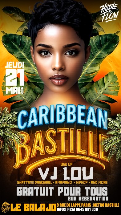 🔥 CARIBBEAN BASTILLE @ BALAJO 🔥
Le collectif Hustle and Flow vous donne rendez-vous pour une nuit bouillante au mythique Balajo ce Jeudi 21 Mai 2026. 🌴✨
Aux platines, VJ LOU balance le meilleur des vibes caribéennes & urbaines pour vous faire danser jusqu’au lever du jour. 💃🏽🔥
━━━━━━━━━━━━━━━
📍 INFOS PRATIQUES
🗓 Jeudi 21 Mai 2026
🕚 23h00 — Jusqu’à l’aube
📌 Balajo — 9 rue de Lappe, 75011 Paris
🚇 Métro Bastille • Lignes 1, 5 & 8
━━━━━━━━━━━━━━━
🎶 AU PROGRAMME
Shatta • Afrobeats • Amapiano • Hip-hop • Zouk • Drill
━━━━━━━━━━━━━━━
🎁 OFFRES EXCLUSIVES
✨ Entrée gratuite toute la nuit
🍾 1 bouteille offerte pour les groupes de 5 filles
🥂 1 coupe de champagne pour les 50 premières filles
🥃 1 shot offert contre un avis Google ou TripAdvisor
━━━━━━━━━━━━━━━
📞 Réservations & Infos
Emilio — 06 45 89 13 39
━━━━━━━━━━━━━━━
Ambiance tropicale, énergie urbaine, danse, rencontres et good vibes toute la nuit… 🌴🖤
CARIBBEAN BASTILLE s’annonce comme LE rendez-vous incontournable du jeudi à Paris. 🔥