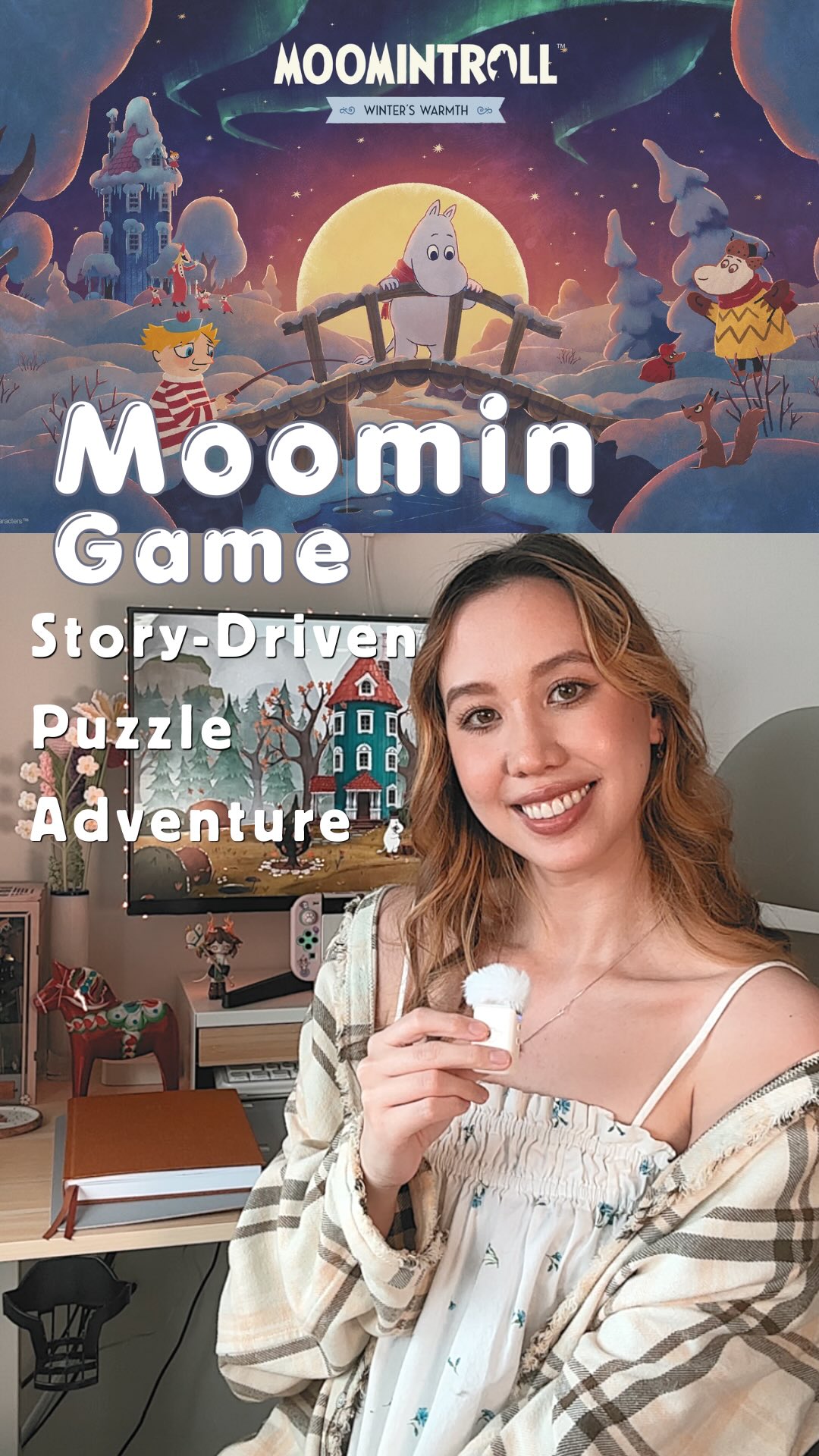Take me back to Nordic winters, Moomin! 😌🌨️
If you love story-driven puzzle adventure games that are chill (figuratively and literally 🥶) and family-friendly. Check out Moomintroll: Winters Warmth on Steam and Nintendo Switch and Switch 2! @hyper.games.studio
☆ Third-person, top-down adventure – explore Moominvalley and enjoy the beautiful winter landscape
☆ Story-driven exploration: discover the warmth of winter with Moomintroll
☆ A winter wonderland: inspired by Tove Jansson’s Moominland Midwinter
☆ Play as Moomintroll: everyone’s favorite Moomin on a quest for warmth and friendship
☆ Environmental puzzles: set in beautifully crafted, cozy surroundings
❄️ Genre: Adventure, Story Rich, Wholesome ❄️
“When Moomintroll unexpectedly wakes up early from his winter hibernation, he finds himself completely alone for the first time, in a world he barely recognizes. The familiar landscape of Moominvalley is now cloaked in the frosty veil of the Lady of the Cold. Initially seeking someone to care for him and longing to banish winter, young Moomintroll reluctantly embarks on a journey into the unknown, learning to forge new friendships and help those in greater need than himself.”
BG music by sunsetflowerray
All game footage, Moomintroll WW logos belong to Hyper Games
🌱 Follow for more voice acting, animation and cozy lifestyle videos!
➡️ check my bio for my website, planner templates, media kit, storefront and more! 🫰
🏷️ #moomin #puzzleadventure #cozygaming #indiegame #indiegamedev