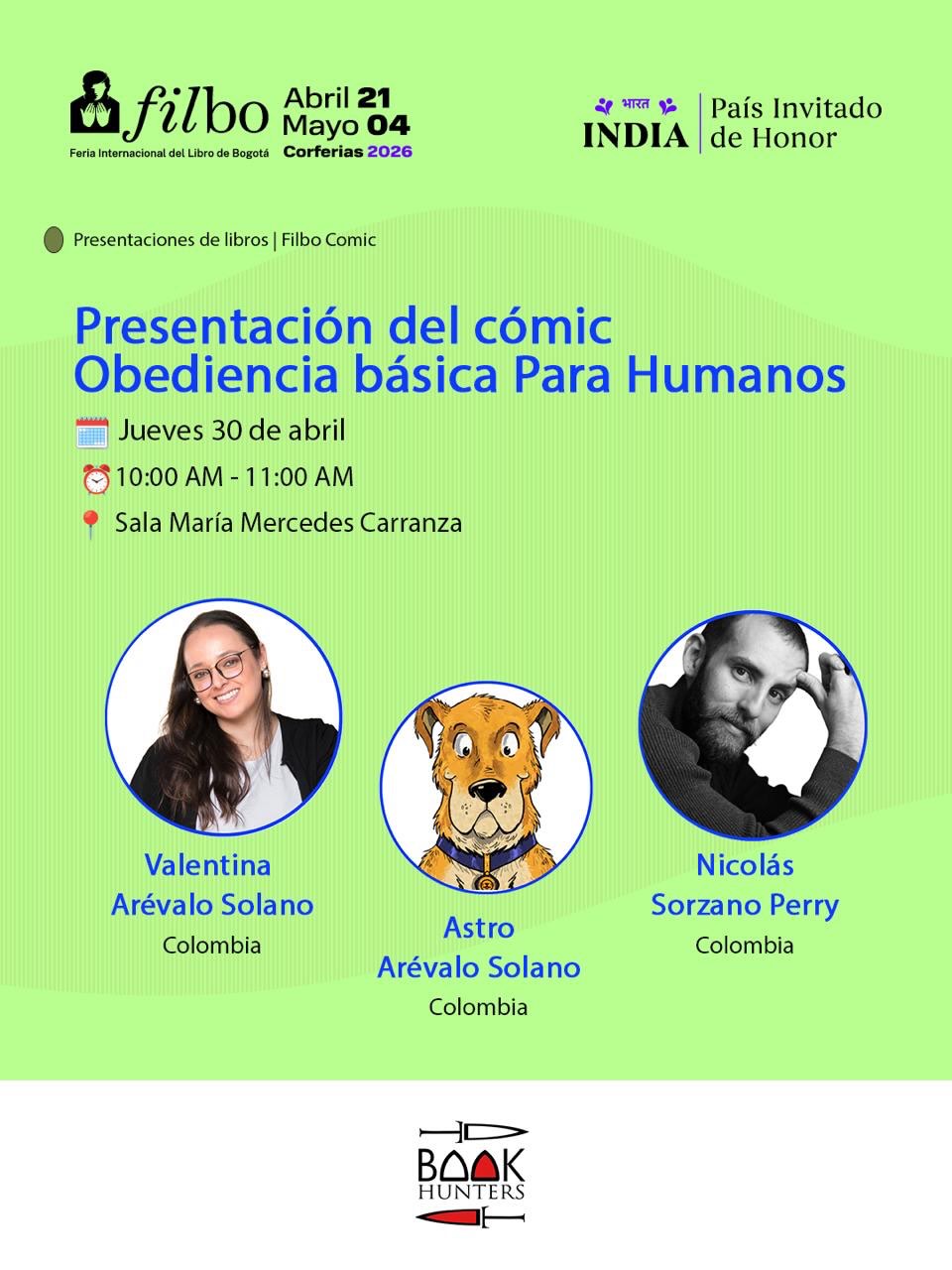 He observado a los humanos por años... y es hora de que aprendan un poco de nosotros”. Astro. 🐾
Presentamos en la FilBo 2026 “Obediencia básica para humanos”, un comic donde Astro, un pastor colombiano, nos guía por este compendio de vida en sociedad y darle voz a quien siempre nos escucha.
Únete a Valentina y Nicolás en la presentación de este comic que cambia tu perspectiva sobre quién educa a quién.
Una charla imprescindible para quienes buscan literatura con alma (y cuatro patas).
📍 Sala María Mercedes Carranza, Corferias.
🗓️ Jueves 30 de abril.
🕙 10:00 AM - 11:00 AM.
#FILBo2026 #ObedienciaBasicaParaHumanos #AmorPerruno #ComicColombiano #pastorcolombiano