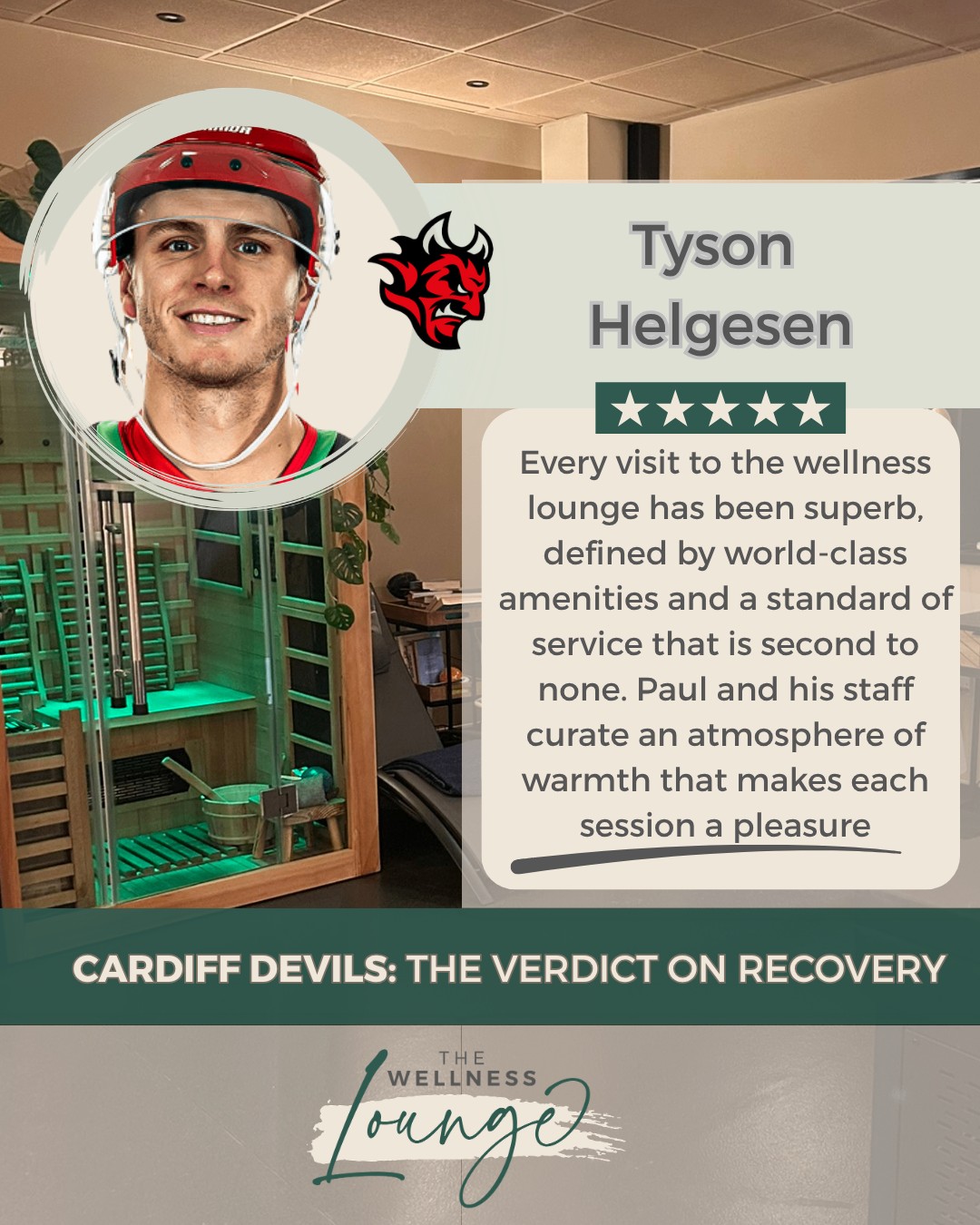 To celebrate the end of the season, we're sharing a series of reviews from the Cardiff Devils players who have been recovering with us this year. In this series, we'll show you some of their highlights... next up is Tyson Helgesen:
"Every visit to the wellness lounge has been superb, defined by world-class amenities and a standard of service that is second to none. Paul and his staff curate an atmosphere of warmth that makes each session a pleasure."
It has been a pleasure supporting the Devils this season. Whether you're an elite athlete or simply looking to prioritise your own wellness, we're here to help you perform and feel your best.
Tap the link in bio to book your recovery session.
#CardiffDevils #EliteRecovery #WellnessLoungeCardiff #CardiffWellness