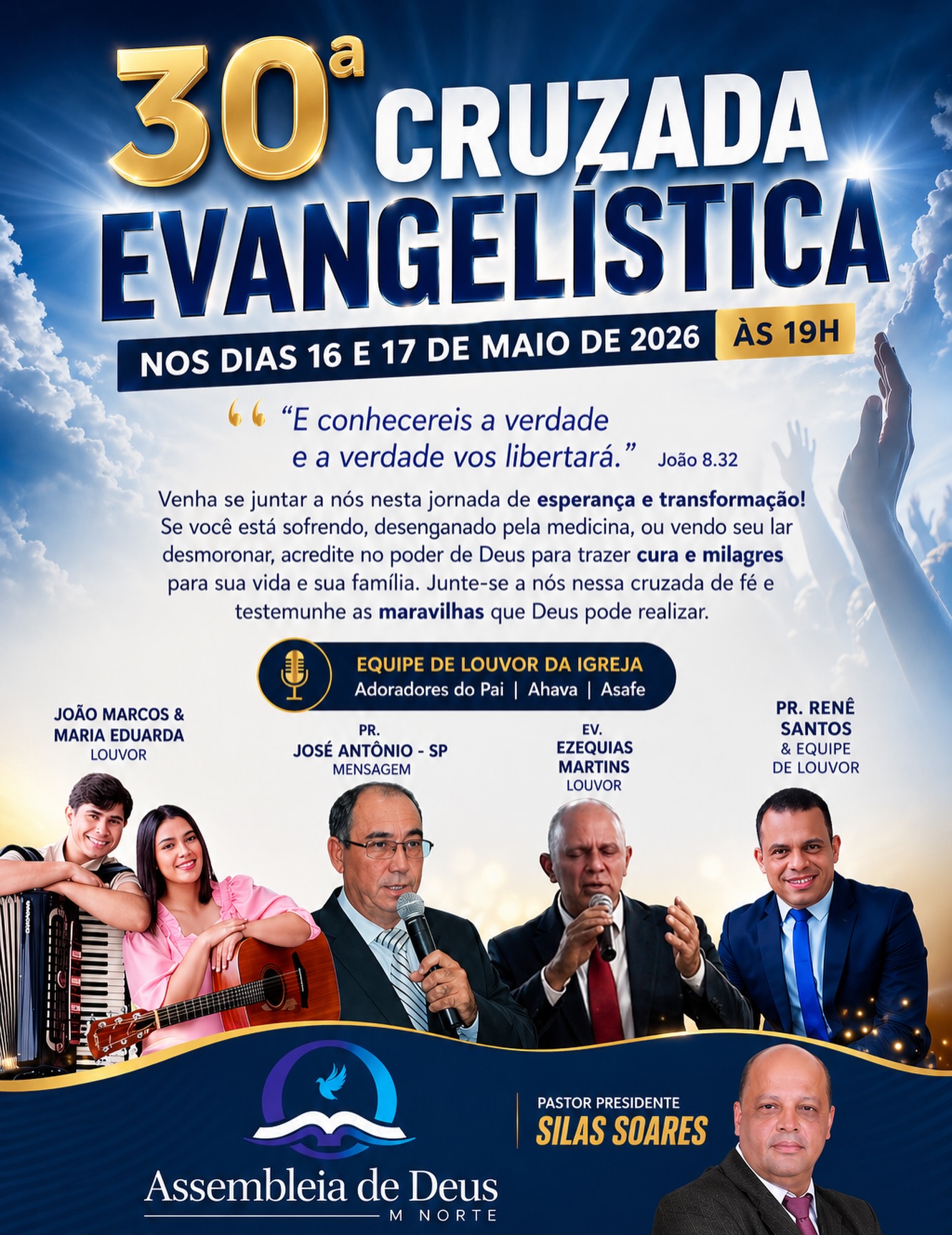 30ª Cruzada Evangelística
Nos dias 16 e 17 de maio, às 19h, viveremos noites de fé, milagres e transformação!
📖 “E conhecereis a verdade, e a verdade vos libertará.” – João 8:32
Se você precisa de um milagre, de uma resposta ou de um recomeço… esse convite é para você.
Deus ainda transforma histórias, cura vidas e restaura famílias.
Venha participar conosco dessa cruzada poderosa e permita que Deus faça algo novo na sua vida!
Com participação especial de ministros da Palavra e louvor que irão conduzir esses momentos de avivamento.
📍 EQNM 36/38 Área Especial Nº 06 – M Norte
📲 WhatsApp: (61) 98371-3737
Traga sua família!
Deus tem um milagre para você.
#CruzadaEvangelistica #AssembleiaDeDeus #ADMNorte #Milagres #Fé JesusTransforma Culto Avivamento PalavraDeDeus
