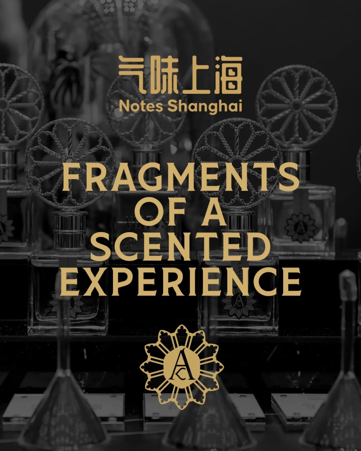 Fragments of a scented experience.
Angela Ciampagna was proud to take part in Notes Shanghai Spring Edition 2026, sharing a sensory and visual experience shaped by atmosphere, craftsmanship and olfactory storytelling.
From the details of the stand to the energy surrounding each interaction, these fragments capture moments, textures and impressions lived throughout our presence in Shanghai.
Special thanks to our distributor in China for their continuous support during this memorable experience.
#AngelaCiampagna #ScentExperience #PerfumeArt #ArtisticFragrance #NotesShanghai