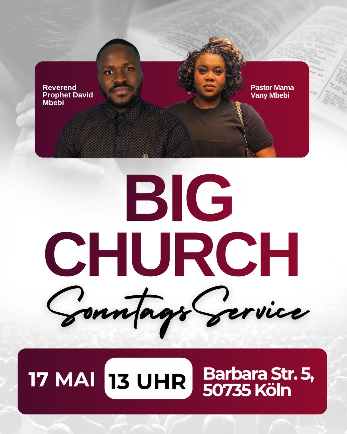 Etwas beginnt in Köln.
Und du wirst es nicht übersehen.
Am 17. Mai 2026 um 13:00 Uhr starten die BIG CHURCH Sonntags Service mit
Reverend Prophet David Mbebi und Pastorin Mama Vany.
Das ist kein gewöhnlicher Dienst.
Es ist ein Raum, in dem Klarheit entsteht, Entscheidungen getroffen werden und Menschen beginnen, ihr Leben bewusst zu führen.
Du kommst nicht einfach nur, um zuzuhören.
Du kommst, um zu verstehen, was in dir angelegt ist und wie du es lebst. 🔥