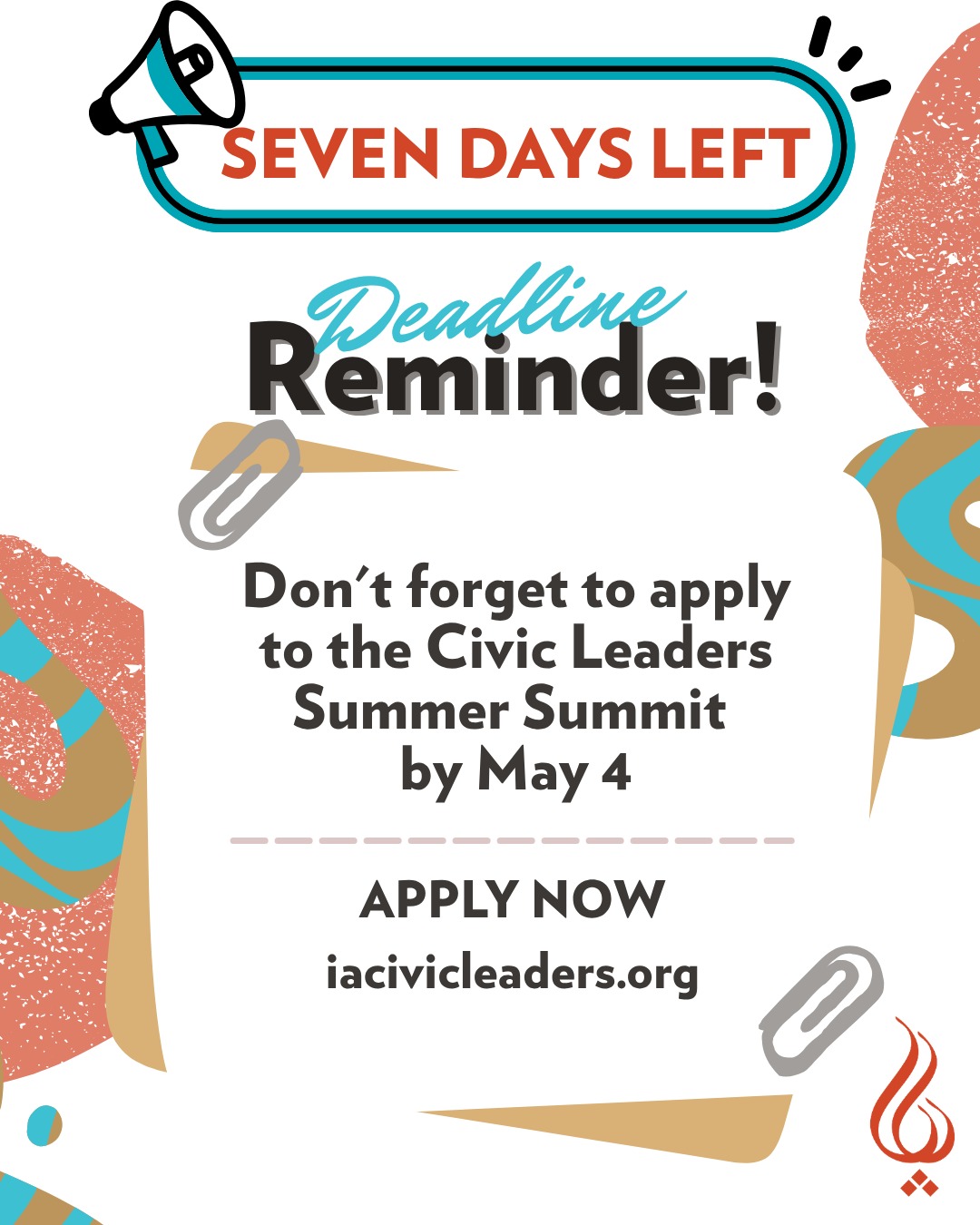 Seven days. That’s it. ⏳
If you’ve been thinking about applying to the Civic Leaders Summer Summit, take this as your sign to do it now. Opportunities like this don’t wait, and neither should you.
Submit your application by May 4 and invest in the kind of leadership that creates real impact.
Apply now: iacivicleaders.org