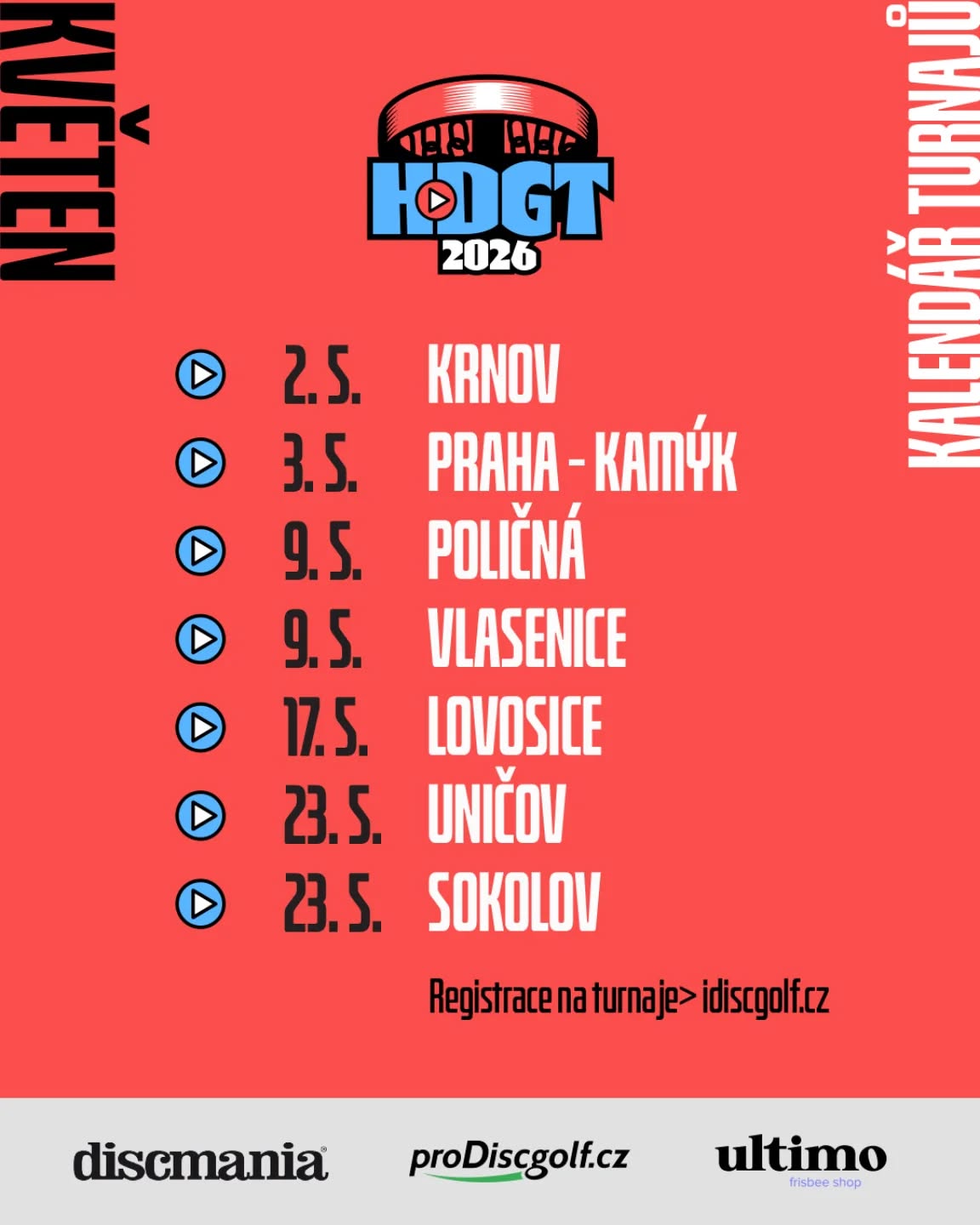 Další nabitý měsíc s Hraj Discgolf Tour se blíží. Registrace na všechny květnové turnaje již běží na idiscgolf.cz. Tak kde se vidíme?