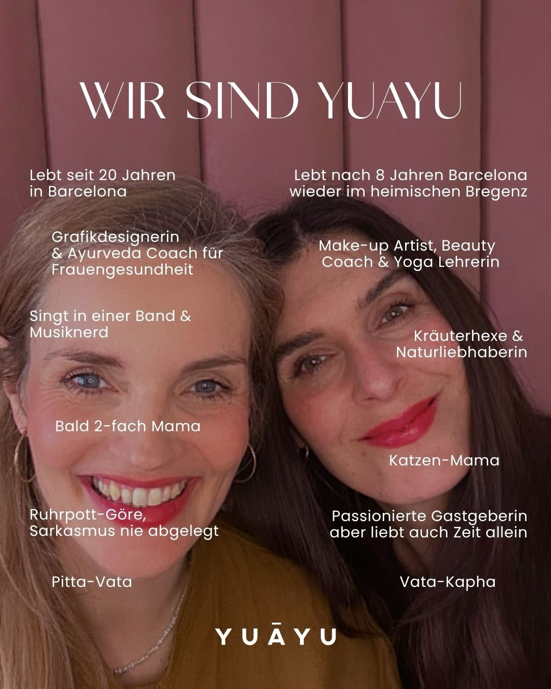 👉🏻 Start here!
Für alle, die neu sind (👋🏻) und alle, die schon länger Teil unserer schönen Community sind: Wir sind YUĀYU 💚 Vor mittlerweile 3.5 Jahren aus einer Freundschaft und einer fixen Idee entstanden, blicken wir mittlerweile voller Stolz und Demut auf dieses Projekt das so viele Transformationen angestoßen hat. Bei unseren Kund*innen und ihrer Selbstfürsorge, aber auch bei uns Gründerinnen. Wir lernen und wachsen jeden Tag, müssen herausfordernde Dinge außerhalb unserer Komfort-Zone tun und dürfen Sachen erleben, die wir uns nie hätten erträumen können. Besonders eure täglichen positiven Reviews und Feedbacks sind das größte Geschenk 🥹.
Danke, dass ihr hier seid, danke für jedes gekaufte Produkt, abgeschlossenes Abo, für jede positive oder konstruktive Kritik. 💝 Danke, dass ihr einem kleinen, unabhängigen, female-owned Brand euer Vertrauen schenkt und uns Teil eurer täglichen Routine sein lasst. Wir wissen, wie groß der Markt ist und wie viele Alternativen es da draußen für euch gibt. Wir könnten nicht glücklicher sein, dass ihr euch für uns und unsere Produkte entscheidet.
Von Herzen, Bibi und Vera ❤️❤️
#brandmanifest #ayurveda #skincare #femaleownedbusinesses #handmade