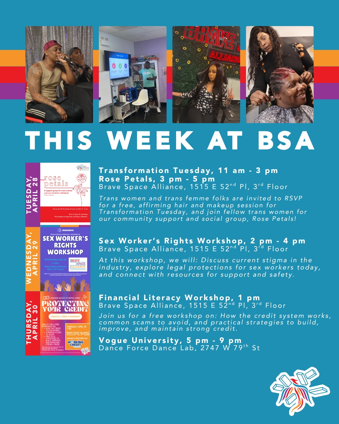 Rose Petals, Transformation Tuesday, and workshops for finances and sex worker’s rights this week at BSA!
🌹 Tomorrow, our community support group for trans women and trans femme folks will meet in the space from 3 pm - 5 pm, following Transformation Tuesday.
⚖️ On Wednesday, @resiliencechi will join us in the space for a Sex Worker’s Rights workshop covering your legal protections and resources for keeping yourself and others in the sex work industry safe.
💰 This Thursday, @workingcredit will be in the space from 1 pm - 3 pm to offer a workshop in protecting your credit! Pick up key tips for understanding the credit system and building strong credit. Incentives and one-on-one financial counseling are available for those who attend.
🪩 Vogue U will meet at Dance Force Dance Lab again this Thursday, and every Thursday 🧡
#bravespacealliance #workshop #communitycare #transchicago #transrights