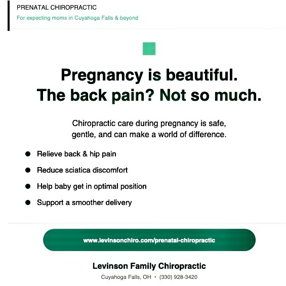Pregnancy is beautiful. The back pain? Not so much. š¤°
Prenatal chiropractic care is safe, gentle, and can make a huge difference for expecting moms.
We help relieve back & hip pain, reduce sciatica, help baby get into optimal position, and support a smoother delivery.
If you're pregnant and uncomfortable, you don't have to just push through it ā we can help!
š https://www.levinsonchiro.com/prenatal-chiropractic
š (330) 928-3420
#PrenatalChiropractic #PregnancyRelief #CuyahogaFalls #AkronOhio #ExpectingMoms #PregnancyHealth #MaternalWellness