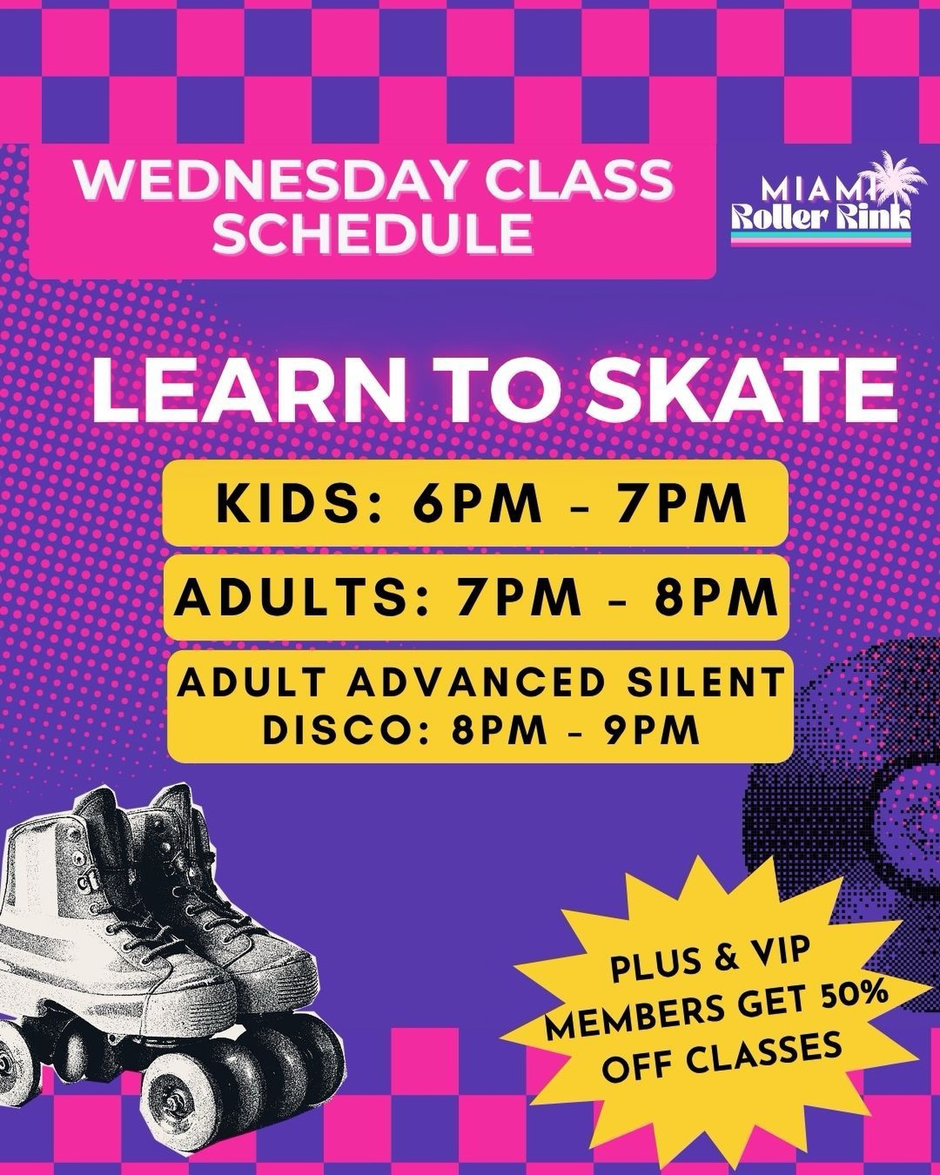 📣 Wednesdays Adult Class Updates! 🛼✨
Learn to Skate – Wednesday Class Schedule
Kids | 6PM – 7PM
Adults Beginner | 7PM – 8PM
Adult Advanced | 8PM – 9PM
🎧 Adult Classes + Silent Disco 🪩
Yes, you read that right. Silent disco on skates for the advanced crew. 🎧
🌟PLUS & VIP Members get 50% OFF classes
Level up your skills and find your glide 🔥
📍 12265 SW 112th St, Miami, FL 33186
#MiamiRollerRink #LearnToSkate #SilentDiscoSkate #MiamiSkate #Hotwheels