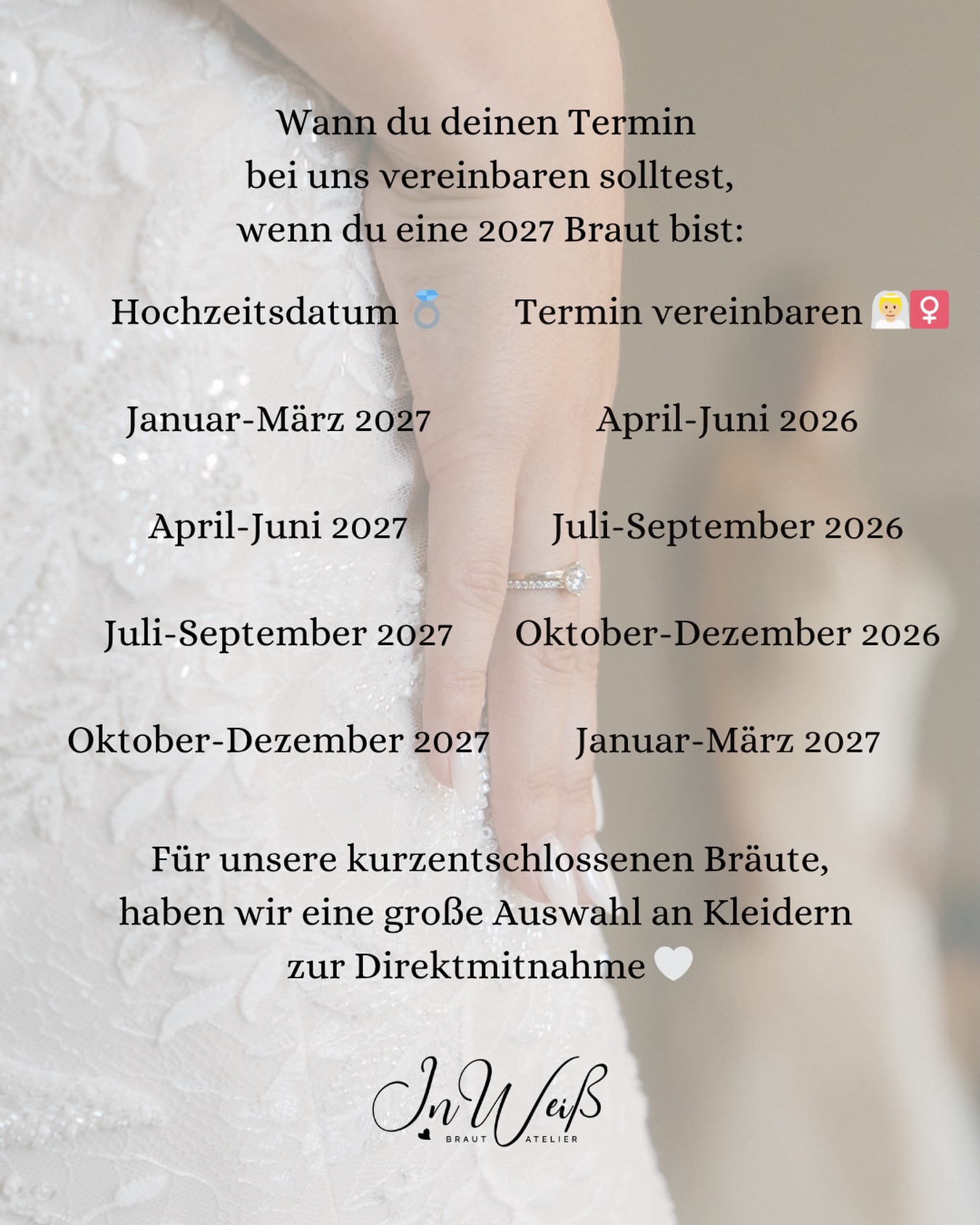 BRIDE TO BE 2027~ Dein Moment beginnt jetzt ✨
Sichere dir dein exklusives Beratungserlebnis im InWeiß Brautatelier. Individuell, stilvoll & genau auf dich abgestimmt 🤍
Wann? Unsere Übersicht zeigt dir den empfehlenswerten Zeitpunkt, um deinen Termin zu vereinbaren.
Denn wahre Eleganz beginnt mit der richtigen Planung ✨
Wir freuen uns auf dich 🤍
🤍 www.inweiss-brautatelier.de
🤍 info@inweiss-brautatelier.de
🤍 01520 / 8303110
#inweissbrautatelier #bridetobe #weddingdress #brautkleidsuche #bride
📸 @jocaptures.weddings