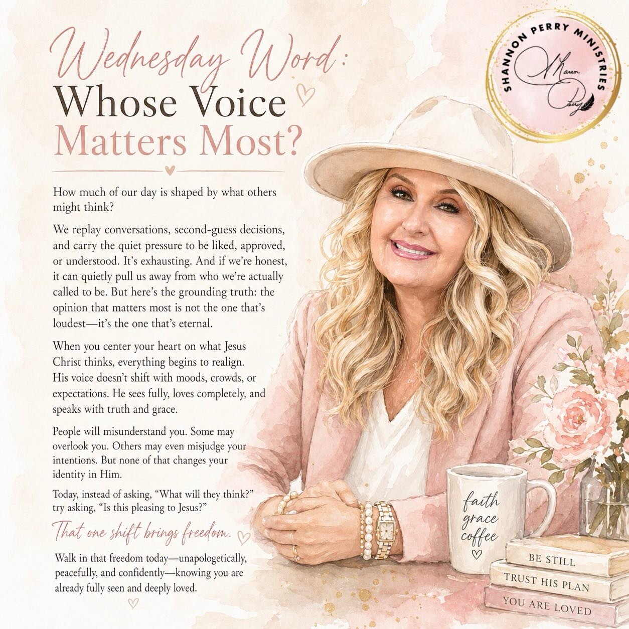 WEDNESDAY WORD...We only have to listen to one voice.