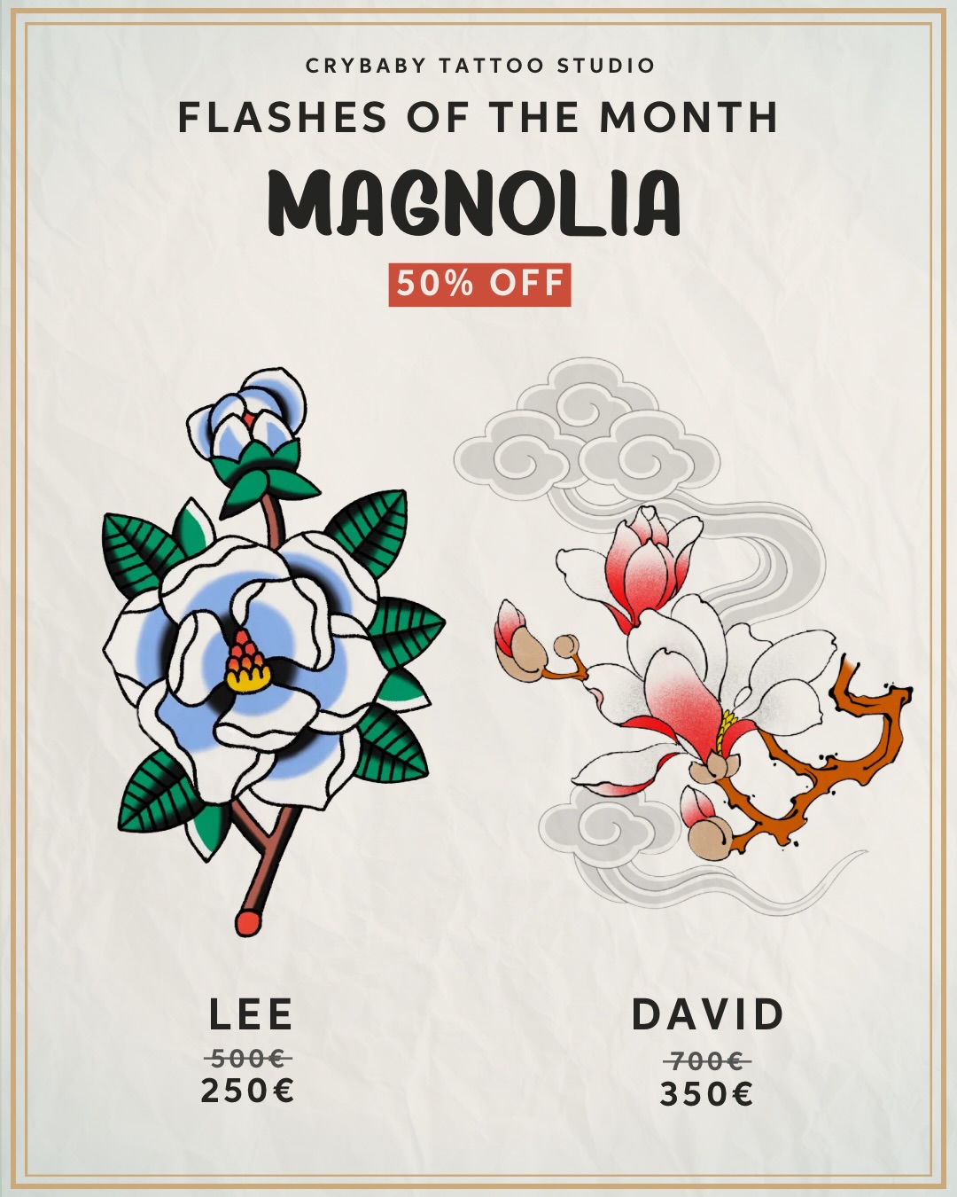 ✽ Flashes of the Month ✽
Magnolia
Our “Flashes of the Month” are here, and we’re thrilled to unveil the magnolia-inspired designs, chosen by you guys!
Our artists have crafted beautiful flashes for a special fixed 50% OFF price, that are ready to become a part of your story — swipe through to see the full designs and examples of how they could look on your skin ✨
Comment below which design is your favorite 🖊️
Don’t miss out on these designs — book your favorite flash now via
info@crybabyffm.com 📅
#FlashesOfTheMonth #magnolia #tattooflash
#tattoofrankfurt #tattoogermany