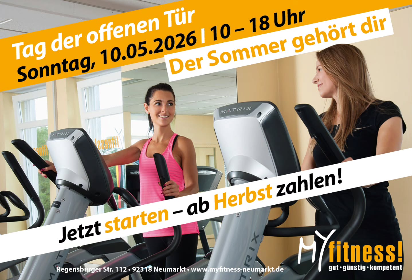 🤗🍀❗️ TAG DER OFFENEN TÜR AM 10.05.2026 IM MYFITNESS ❗️🍀🤗
Liebe Sportinteressierte, liebe Mitglieder 🏋️♂️🏋️♀️
Am Sonntag, den 10.05.2026, findet von 10 - 18 Uhr wieder unser großer Tag der offenen Tür statt 😊
Nutzt eure Chance und sichert euch nur an diesem Tag eine Hammer-Ersparnis 🤑 Werdet jetzt Mitglied und trainiert ab sofort über den gesamten Frühling und Sommer hinweg beitragsfrei 🌞
Lernt unser Studio einfach einmal unverbindlich kennen und lasst euch von uns durch die Räumlichkeiten führen und ausgiebig beraten 💪🏻😊
Wir freuen uns über jeden Besucher und vor allem auf viele neue Gesichter, die wir an diesem Tag in unser Studio aufnehmen dürfen 🤗👏 Gerne sind auch Studiowechsler willkommen😁👌🏻
Für unsere Mitglieder ist dieses Mal ganz normaler Trainingsbetrieb möglich❗️
Wir sehen uns am Sonntag, den 10.05., bei uns im Myfitness 💪
euer Myfitness-Team 🧡👋
#myfitness #fit #fitness #fitnessmotivation #fitnesslove #neumarkt #neumarktinderoberpfalz #gesundheit #gesund #training #trainingsplan #muskelaufbau #krafttraining #gerätetraining #gewichtsreduktion #figur
