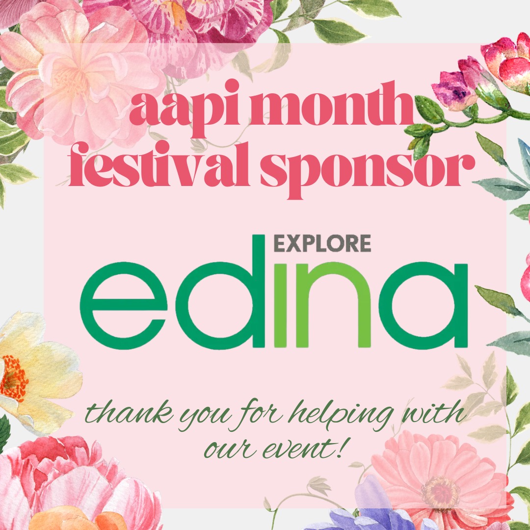 EAAA holds so much gratitude to @exploreedina for their incredibly generous support in regard to the AAPI Month Festival. EAAA is proud to represent Edina. We are one Edina and one Minnesota: strong, diverse, and celebratory together! Through Explore Edina's grant, we are able to cultivate community and highlight our great town better than ever!