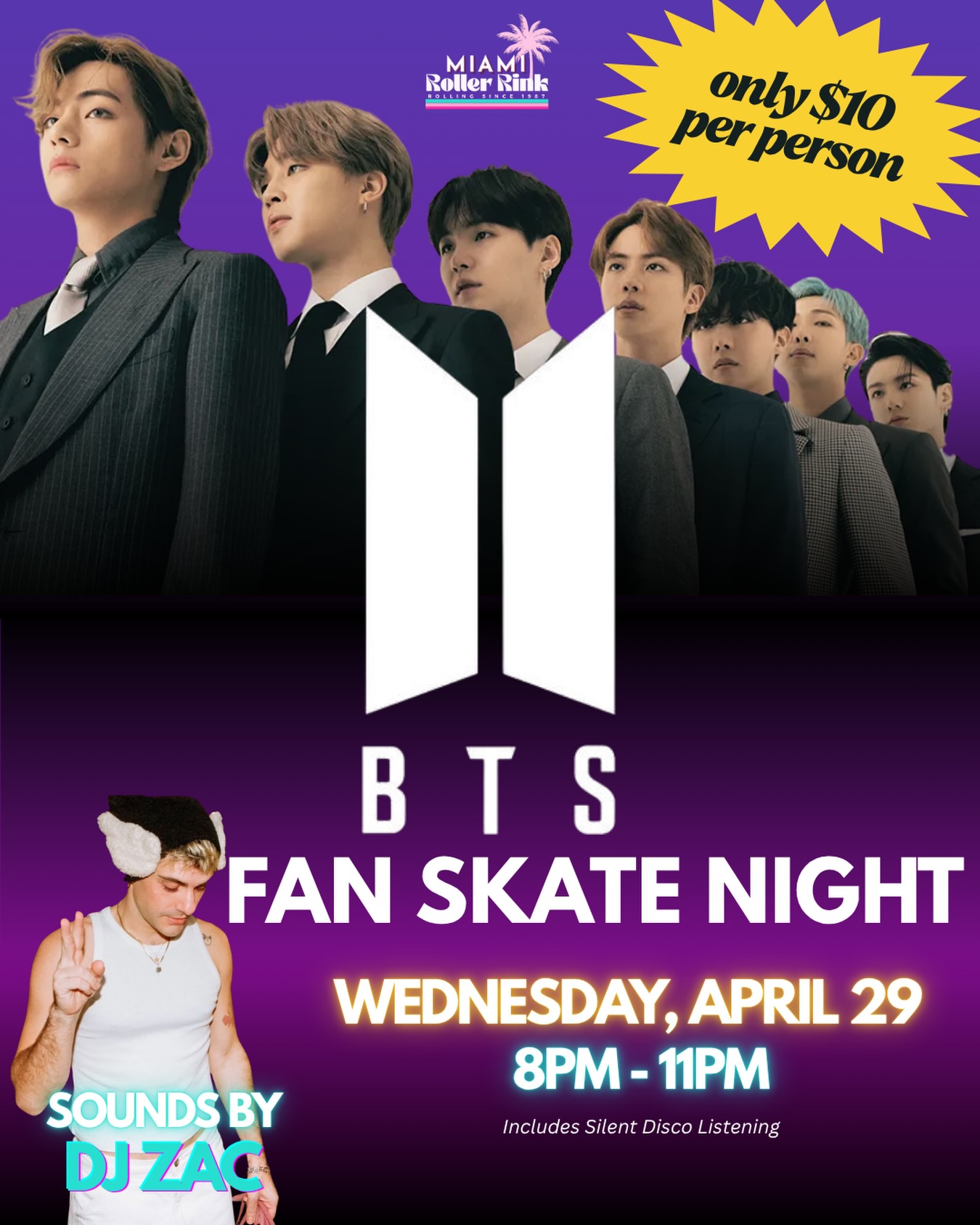 ARMY… get ready, it’s almost time 🫰🛼💜
BTS Fan Skate Night is only TWO DAYS AWAY!
📅 Wednesday, April 29
⏰ 8PM – 11PM
💲 $10 per person
👥 16+
🎧 Silent Disco all night featuring your favorite BTS hits
🎧 Sounds by DJ ZAC
Pull up in your BTS best, sing every word, and dance the night away under purple lights ✨
Borahae 💜
📍 Miami Roller Rink | 12265 SW 112th St, Miami, FL 33186
#BTS #BTSARMY #MiamiRollerRink #Borahae
