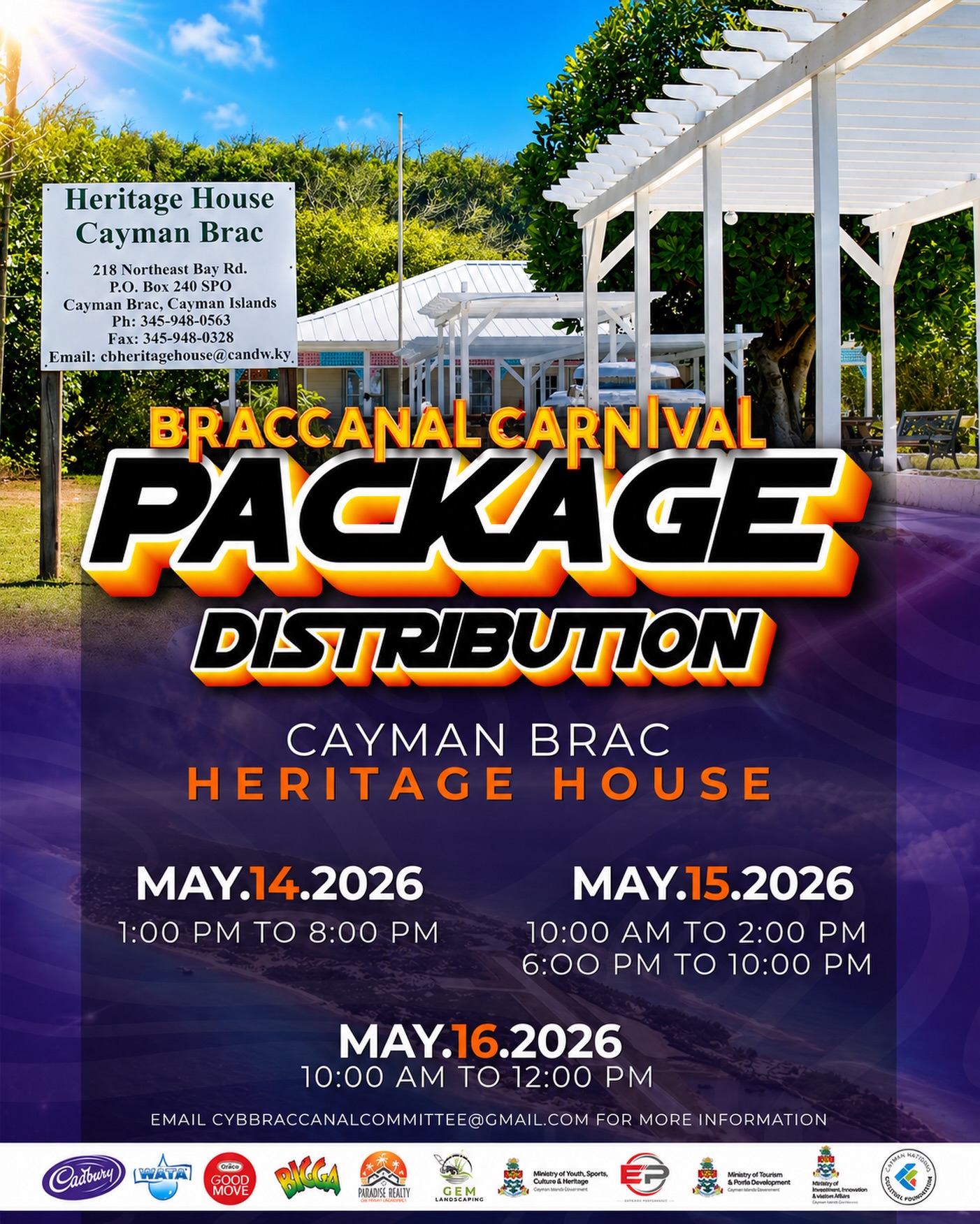 BRACCANAL CARNIVAL PACKAGE DISTRIBUTION SCHEDULE🚀✨
📍 Heritage House, Cayman Brac
May 14–16, 2026
Get ready! Package distribution is happening and you don’t want to miss your collection time.
🗓 MAY 14 — 1PM–8PM
🗓 MAY 15 — 10AM–2PM & 6PM–10PM
🗓 MAY 16 — 10AM–12PM
IMPORTANT:
To collect your package, you MUST present:
•Proof of payment
•Identification
Email cybbraccanalcommittee@gmail.com for more information.