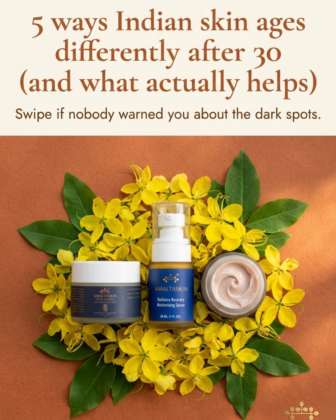If you're 30+ and your skin has been behaving differently — more pigmentation, unexpected dullness, dehydration that no moisturiser fully fixes — you're not imagining it.
Indian skin ages differently. And most skincare isn't built for what that actually looks like.
Here are 5 things happening to your skin after 30 that nobody talks about.
Save this. Your future skin will thank you.
And tell us in the comments — which of these did you notice first? We read every reply.
#IndianSkincare #SkincareAfter30 #IndianSkinAgeing #DarkSpots #Pigmentation #AyurvedaMeetsBiotech #Amaltaskin #LumiBiomeComplex #MelaninRichSkin #SkinEducation #AyurvedicSkincare #GlowFromWithin #tej #SkincareForIndianWomen #HolisticSkincare