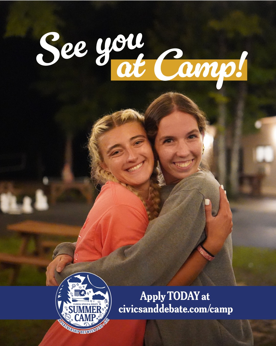 See you at camp this summer!
Applications are open for the Florida Speech & Debate Summer Camp for
middle and high school students.
Apply NOW and make this summer count!
Visit civicsanddebate.com/camp today!