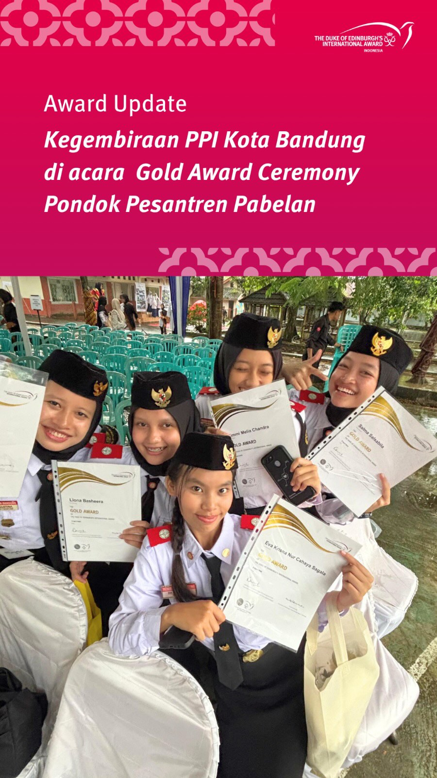Kegembiraan Purna Paskibraka Indonesia Kota Bandung dalam momen Gold Award Ceremony di Pondok Pesantren Pabelan.
Semoga momen ini memberikan pengalaman penuh makna, kebanggaan, dan inspirasi ✨
#WorldReady #IntawardIndonesia #PPIKotaBandung