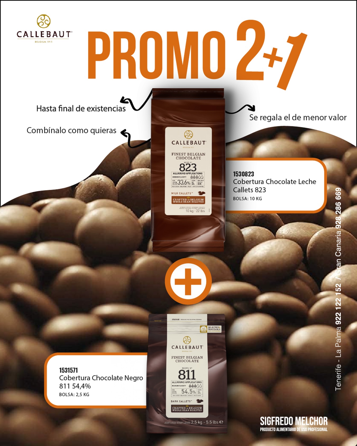 🍫 ¡PROMO 2+1 en chocolate @callebautchocolateacademyes ! 🍫
Aprovecha esta oportunidad irresistible:
👉 Llévate 2 productos y te regalamos el de menor valor
✨ Combínalos como quieras
⏳ Hasta fin de existencias
Incluye:
🍫 Cobertura Chocolate Leche Callets 823 (10 kg)
🍫 Cobertura Chocolate Negro 811 54,4% (2,5 kg)
Ideal para profesionales que buscan calidad premium en cada creación 👨🍳👩🍳
📍 Disponible en Sigfredo Melchor
#Callebaut #ChocolateProfesional #Pastelería #Repostería #Promo 2x1 ChocolateLovers Hostelería SigfredoMelchor
