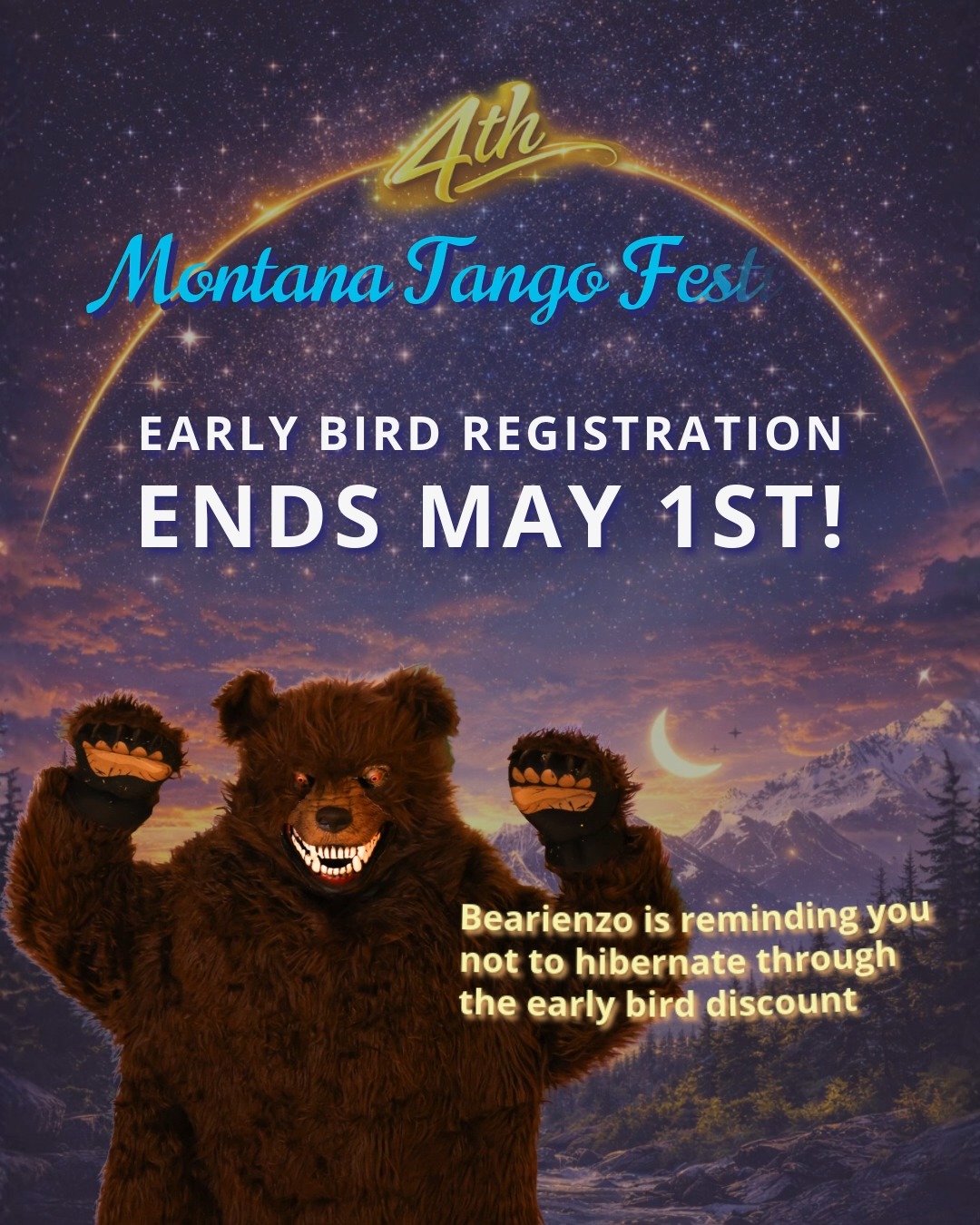 @bearienzo_mt is here to remind you that Early Bird Registration for the Montana Tango Festival ends on Friday, May 1st. Don't miss out on the discount because you're stuck in hibernation. Come join us at the friendliest tango fest in the west!
Register at MontanaTango.com.
#montanatangofestival #montanatango #argentinetango #tangofestival #friendliesttangofestinthewest