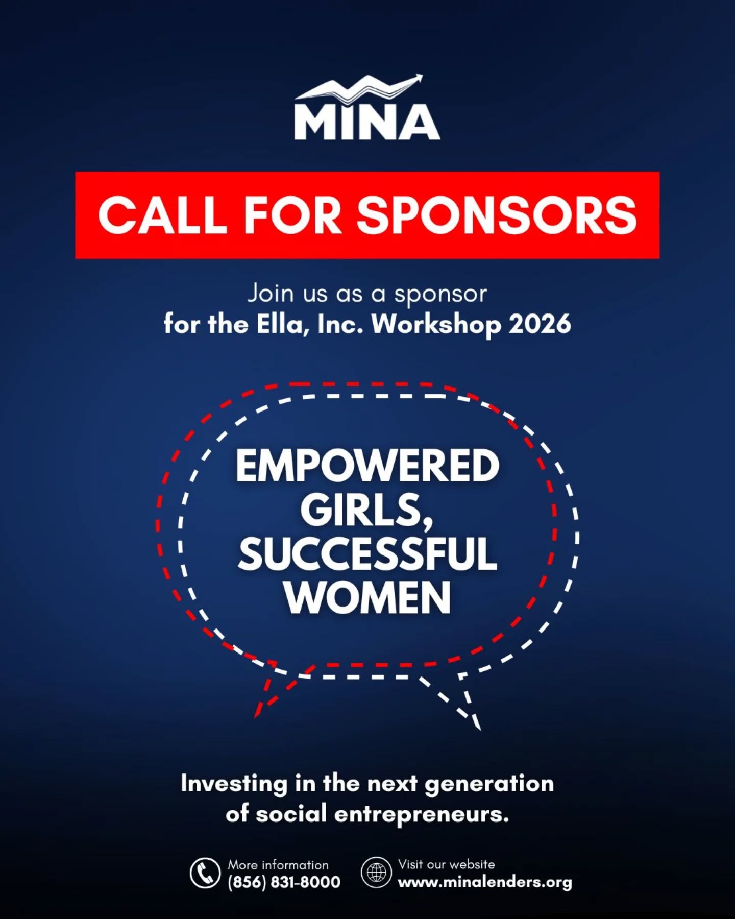 Partner with the Next Generation of Leaders: Ella, Inc. Workshop 2026
Ella, Inc. is seeking visionary sponsors to support our upcoming innovation and social entrepreneurship workshop in Camden, NJ, from May 29-31, 2026. Our program empowers teenage girls ages 15-19 to become mindful, tech-savvy leaders who solve environmental and social challenges through sustainable business models.
By sponsoring this workshop, your organization invests directly in:
Skill Development: Training in critical thinking, the Social Impact Canvas Model, and the UN Sustainable Development Goals.
Innovation: Supporting the ideation and pitching of social impact concepts.
Opportunity: Providing full scholarships for participants, including food and materials.
Join a global movement that spans cities from Miami to Bogota and help us transform today’s students into tomorrow's successful women.
Contact for Sponsorship Inquiries:
Sarahi Merced: (856) 831-8018 | smerced@minalenders.org
_
Aliados con la próxima generación de líderes: Ella, Inc. Workshop 2026
Ella, Inc. busca patrocinadores visionarios para apoyar nuestro próximo taller de innovación y emprendimiento social en Camden, NJ, del 29 al 31 de mayo de 2026. Nuestro programa empodera a jóvenes de 15 a 19 años para convertirlas en líderes conscientes y tecnológicas que resuelven desafíos ambientales y sociales mediante modelos de negocio sostenibles.
Al patrocinar este taller, su organización invierte directamente en:
Desarrollo de habilidades: Capacitación en pensamiento crítico, el Modelo Canvas de Impacto Social y los Objetivos de Desarrollo Sostenible de la ONU.
Innovación: Apoyo en la ideación y presentación de conceptos de impacto social.
Oportunidad: Provisión de becas completas para las participantes, incluyendo alimentación y materiales.
Pueden ser parte de este movimiento global y apoyar en la transformación de las estudiantes de hoy en las mujeres exitosas del mañana.
Contacto para información sobre patrocinios:
Sarahi Merced: (856) 831-8018 | smerced@minalenders.org