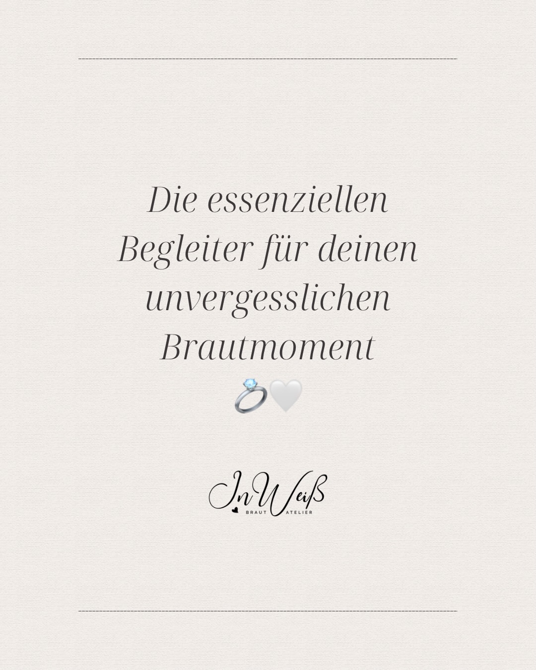 Der perfekte Bridal Look entsteht aus vielen kleinen Details, die zusammen einen unvergesslichen Moment schaffen ✨
🤍 Das Brautkleid. Das Herzstück deines Looks und Ausdruck deiner Persönlichkeit.
🤍 Die Brautunterwäsche. Ob nahtlos, in Nude-Tönen oder als Shapewear: die Basis für ein sicheres, angenehmes Tragegefühl und einen perfekten Sitz des Kleides.
👠 Der Brautschuh. Stilvoll und bequem für jeden Schritt dieses besonderen Tages.
💎 Besonderer Schmuck. Dezent, elegant und oft mit emotionaler Bedeutung.
💐 Der Brautstrauß. Abgestimmt auf Stil, Farben und Gefühl des gesamten Konzepts.
✨ Atemberaubende Accessoires. Vom Schleier bis zum Haarschmuck für das gewisse Extra.
👜 Das Notfallset. Blasenpflaster, Haarnadeln, Mini-Deo. Die kleine Rettung für alle unerwarteten Momente.
Am Ende sind es genau diese Details, die deinen Hochzeitstag nicht nur schön, sondern einzigartig machen 💫
📸 @jocaptures.weddings
#inweissbrautatelier #bride #essentials #bridetobe #wedding