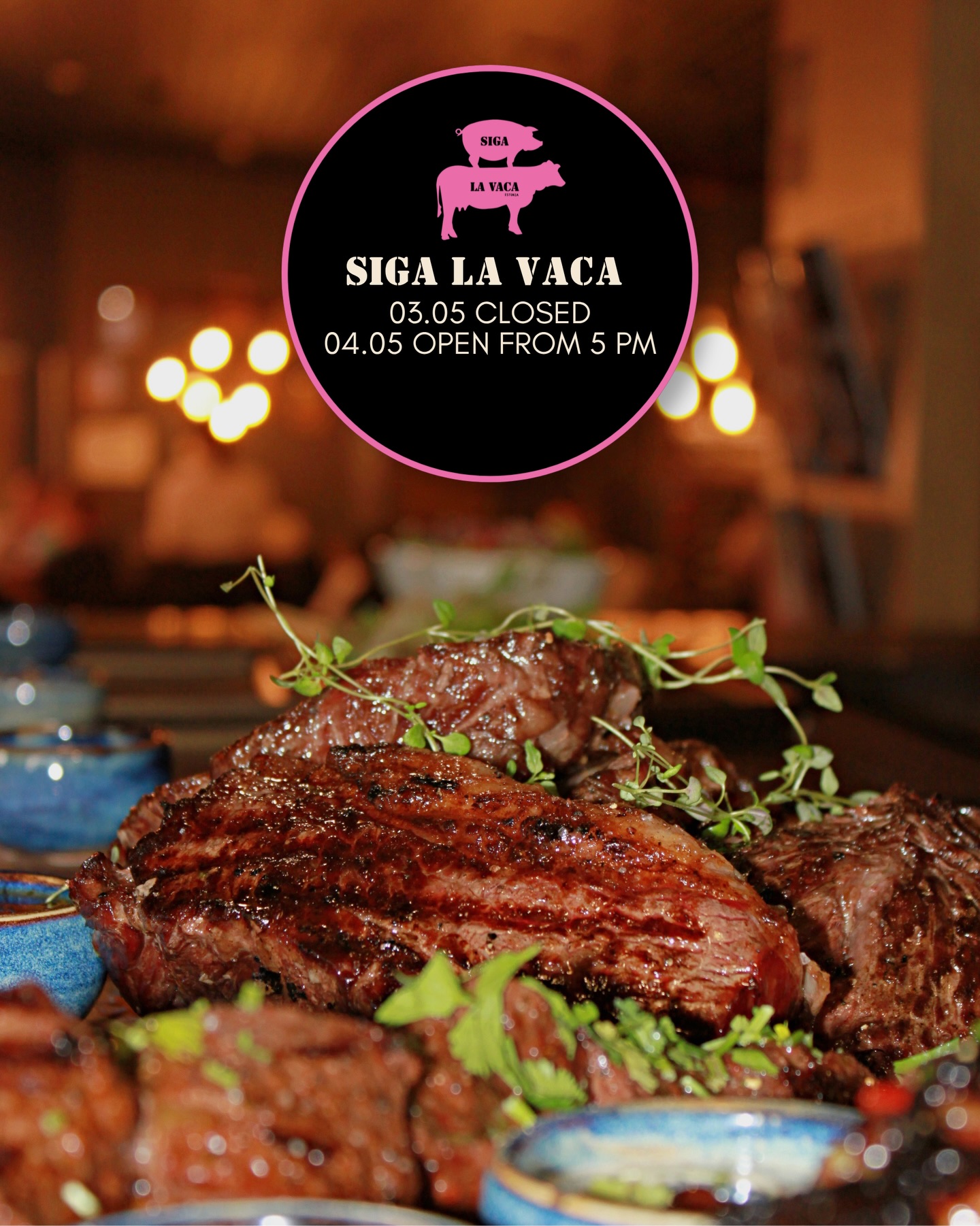 🥩🔥 Meat lovers, please note:
Siga la Vaca will be closed on 03.05
On Monday 04.05, we will open later than usual — from 17:00
Thank you for your understanding!
