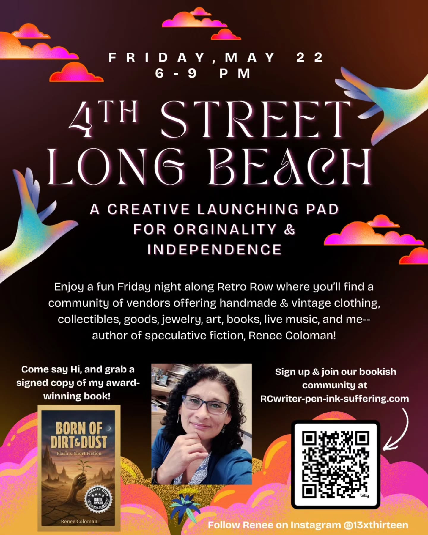 Hey Friends 🤗
Come out and say hello, this Friday, May 22, at 4th Street Long Beach 💖
I'll be there signing my award-winning book, Born of Dirt & Dust. Grab a copy and dive into stories that blur horror, sci-fi, and dark fantasy.
Event starts at 6pm to 9pm.
Let's connect & have some fun!
#communityspirit
#friendshipandfun
#vintagevibes
#creativeminds
#4thstreetlongbeach