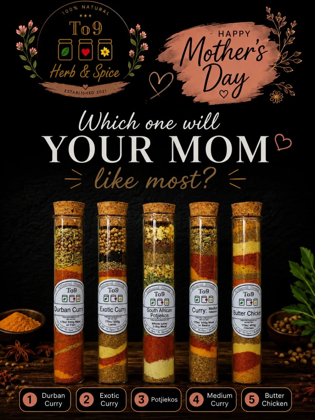 Mother’s Day is almost here 💝
Which one would your mom choose? 👀🌶️
1️⃣ Durban Curry
2️⃣ Exotic Curry
3️⃣ Potjiekos
4️⃣ Medium Curry
5️⃣ Butter Chicken
Comment your number below 👇✨
Visit our Website to order your Layered Spice Tubes now 👉 https://www.to9herbandspice.co.za/
See link in the Bio.
#To9HerbAndSpice #MothersDayGifts #SpiceLovers #SupportLocalSA #Hartbeespoort