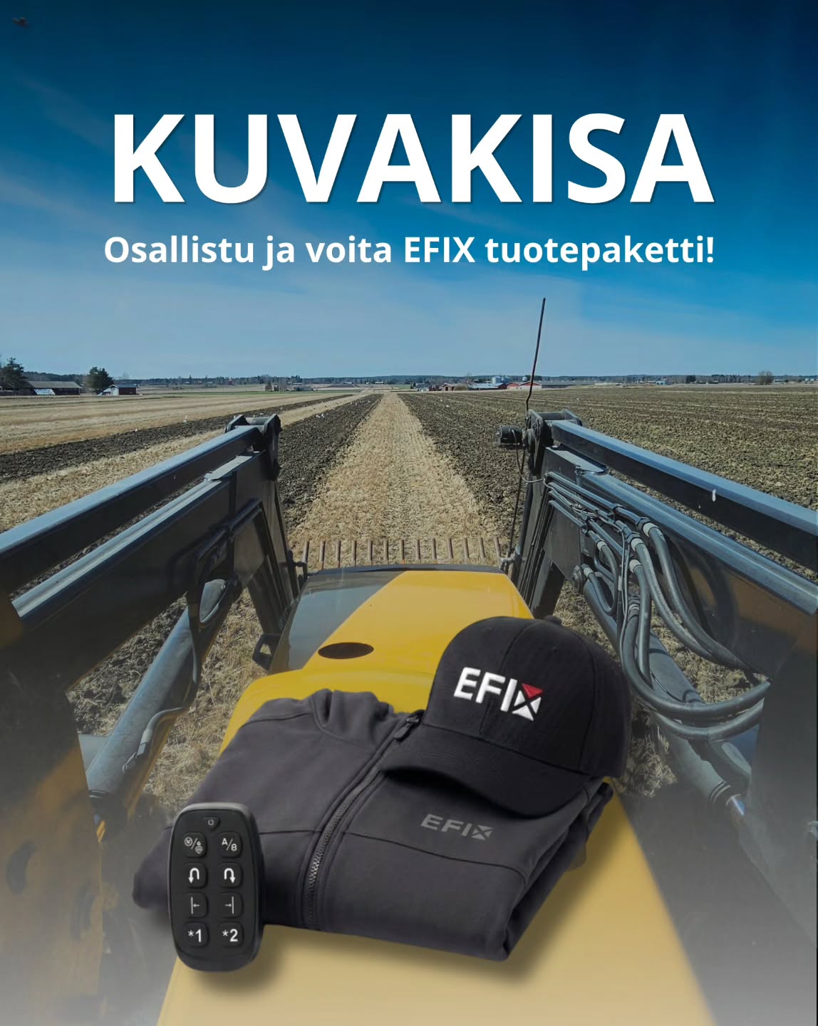 Ota kamera esiin ja ikuista EFIX-laitteesi työn touhussa! 🤩
Voit osallistua kisaan niin monella kuvalla tai videolla kuin haluat, joten aikaa on hyvin hioa otoksia aina 30.6.2026 saakka. 📸
Näin osallistut:
- Nappaa kuva tai video EFIX-laitteestasi tositoimissa.
- Tägää meidät Instagram-julkaisuusi tai -storyysi ja lisää #efixkuvakisa TAI,
- Lähetä materiaali meille suoraan WhatsAppiin tai sähköpostiin, ja julkaisemme kuvasi sivuillamme.
Huomioithan että tilisi on oltava julkinen, että näemmä julkaisusi!
Kaikki osallistuvat kuvat ja videot nostetaan Instagramimme Kohokohtiin. Sieltä voit kätevästi tarkistaa, että osallistumisesi on tullut perille!
🏆 Palkinnot:
Valitsemme kolme parasta julkaisua! Jokainen kolmesta voittajasta palkitaan upealla tuotepaketilla (arvo 300 € alv 0 %), joka sisältää:
-EFIX AH-N langaton kaukosäädin
-EFIX Softshell -takki
-EFIX Lippalakki
Huom! Osallistumalla ja lähettämällä kuvan/videon hyväksyt, että materiaalia voidaan käyttää markkinoinnissamme.
Nappaa laite linssin tähtäimeen ja laita otokset tulemaan - onnea kisaan! 🤩
#efixag #agronav #automaattiohjaus