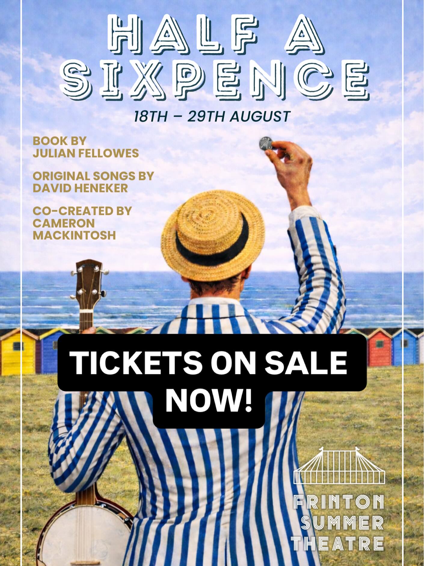 Tickets are now on sale.
A sensational summer of theatre by the sea.
From our first-ever Shakespeare – Macbeth to a world premiere, gripping drama, and a spectacular seaside finale with Half a Sixpence, the 2026 season brings together exceptional theatre in a truly unique setting.
✨ Powerful performances
✨ Unforgettable stories
✨ Theatre that stays with you
🌊 All in Frinton
🎟️ Book now via the link in bio
⏰ Early booking recommended
#FrintonSummerTheatre #TheatreByTheSea #WhatsOnEssex #EssexEvents #LiveTheatre TheatreLovers ThingsToDoEssex SummerInFrinton FrintonOnSea BookNow